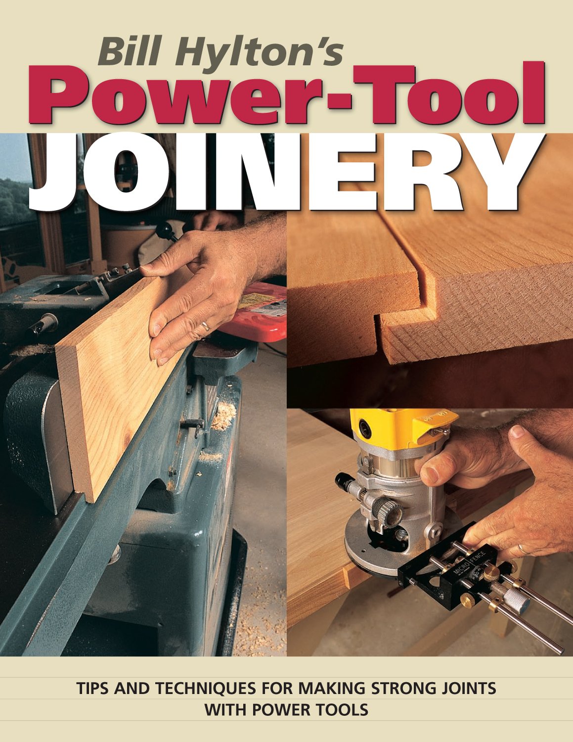 ler totalmente Bill Hylton's Power-Tool Joinery: Tips and Techniques for Making Strong Joints with Power Tools (Popular Woodworking) (English Edition)