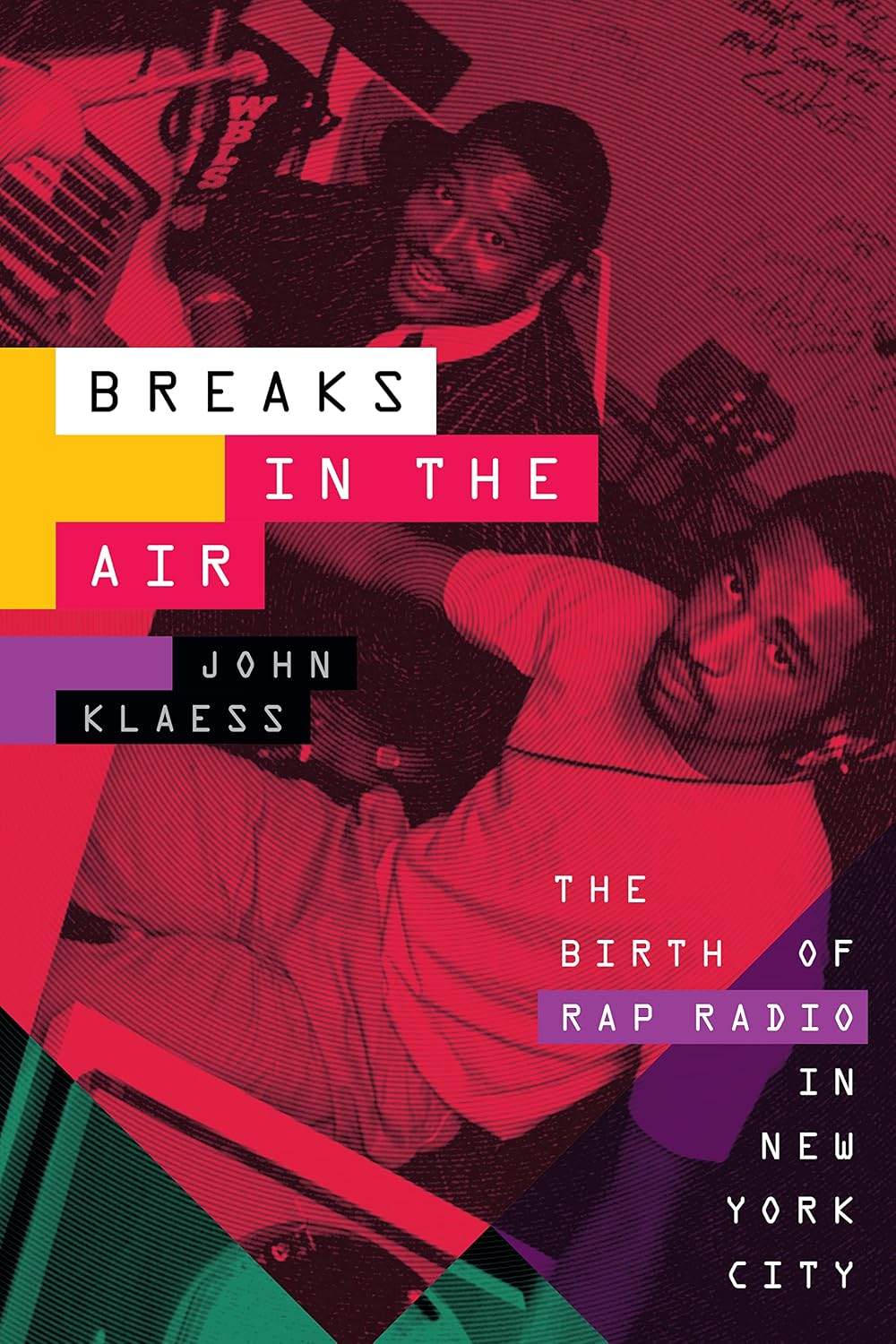 Breaks in the Air: The Birth of Rap Radio in New York City (English Edition) baixar o livro de graça