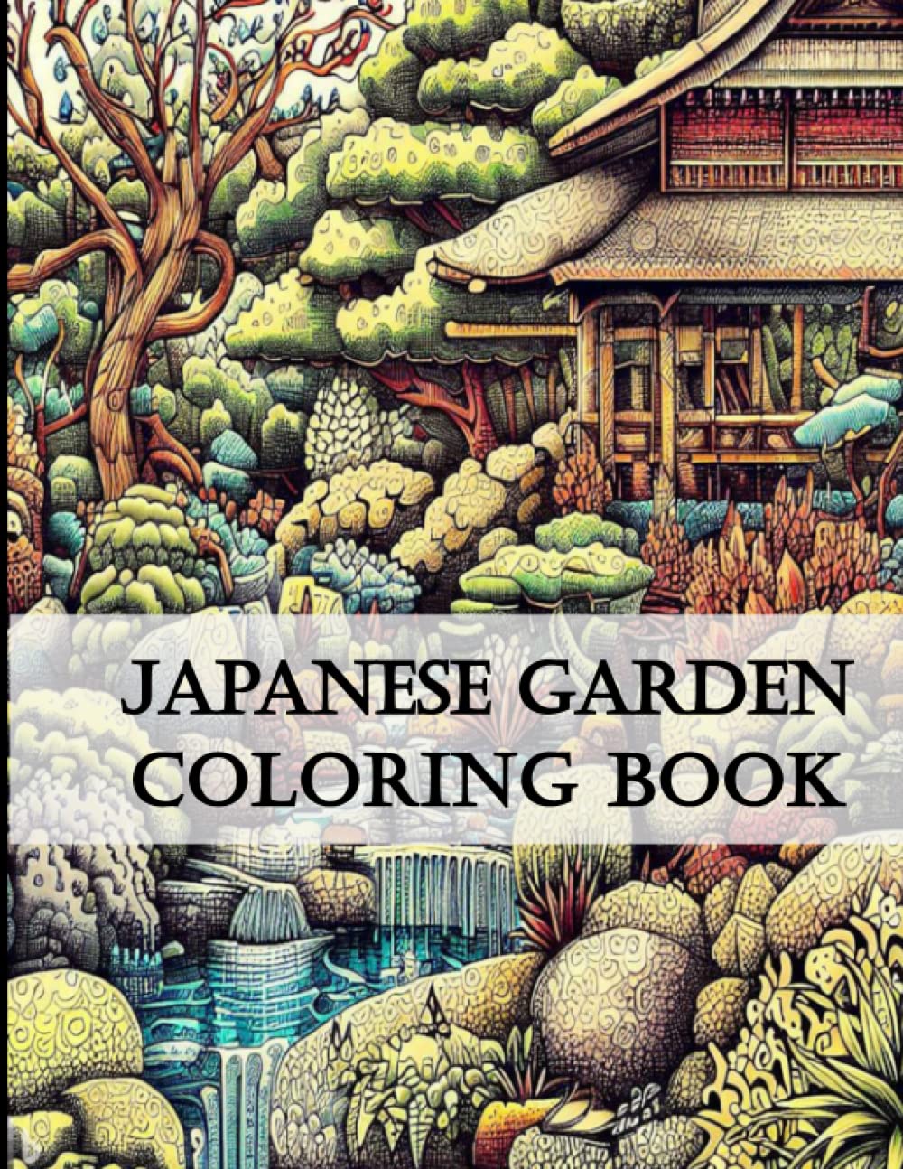Japanese Gardens Coloring Book: A Fun and Relaxing Collection of Zen Gardens to Color baixar o livro de graça