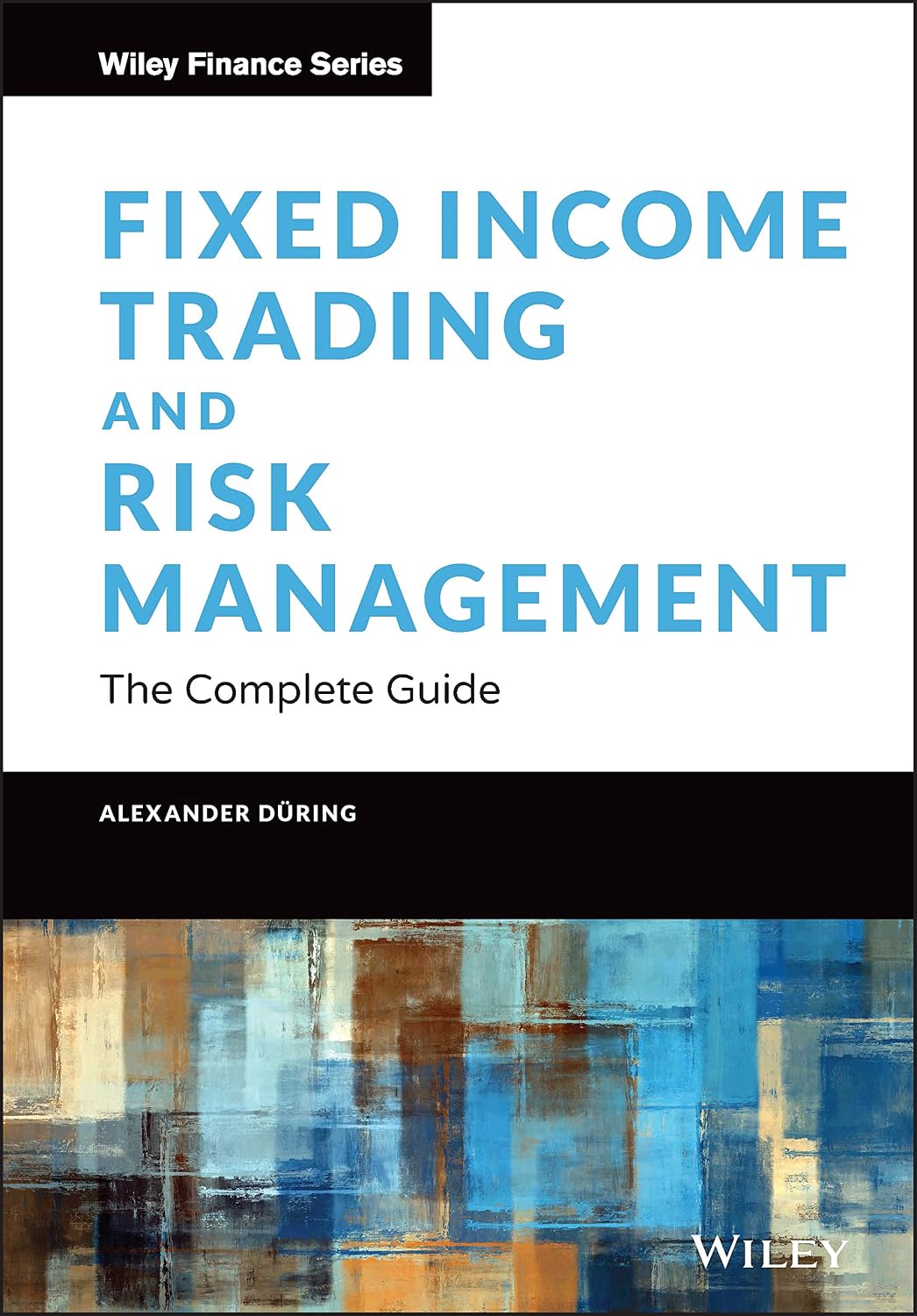 Fixed Income Trading and Risk Management: The Complete Guide baixar o livro de graça