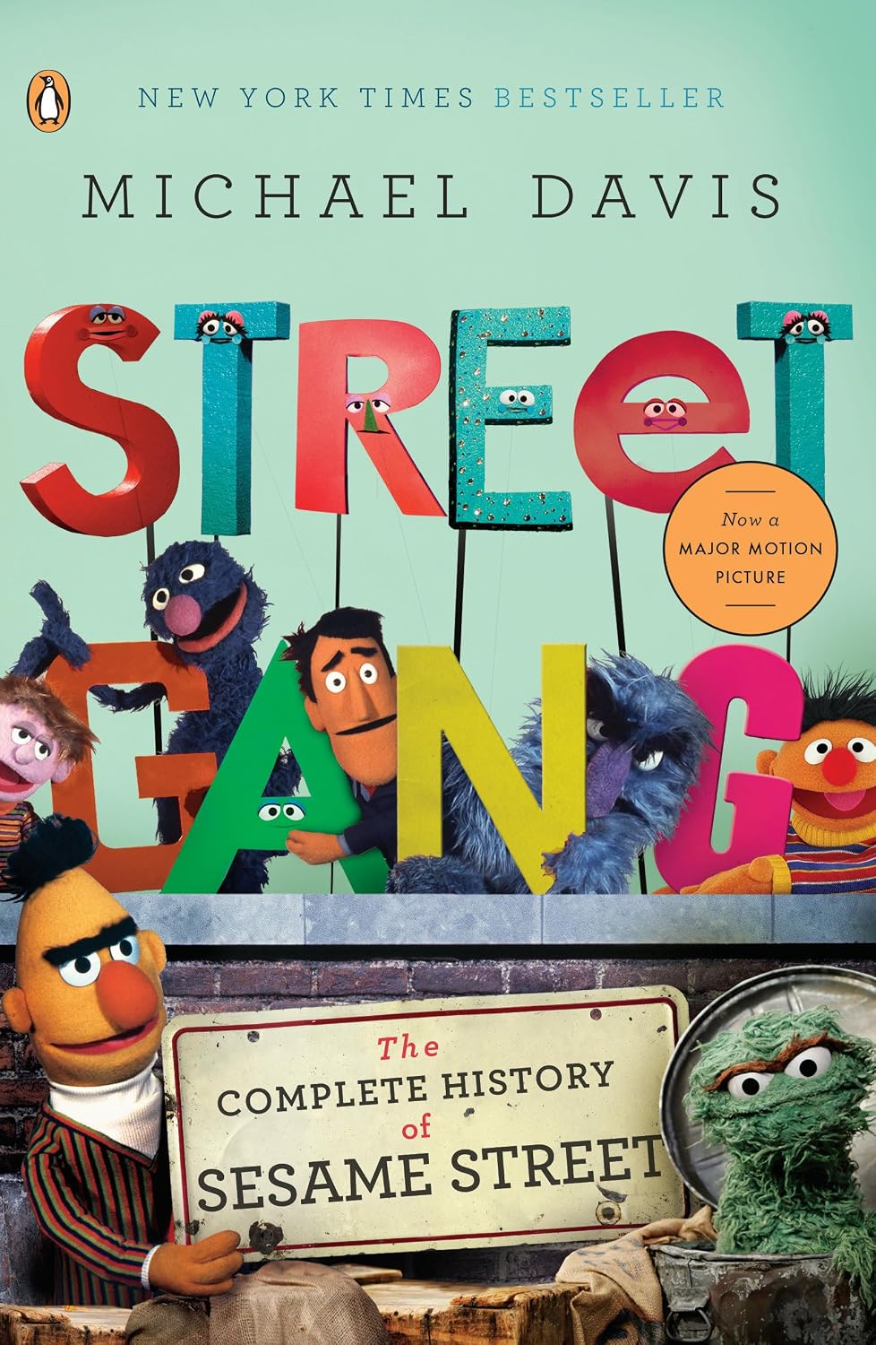 Street Gang: The Complete History of Sesame Street baixar o livro de graça