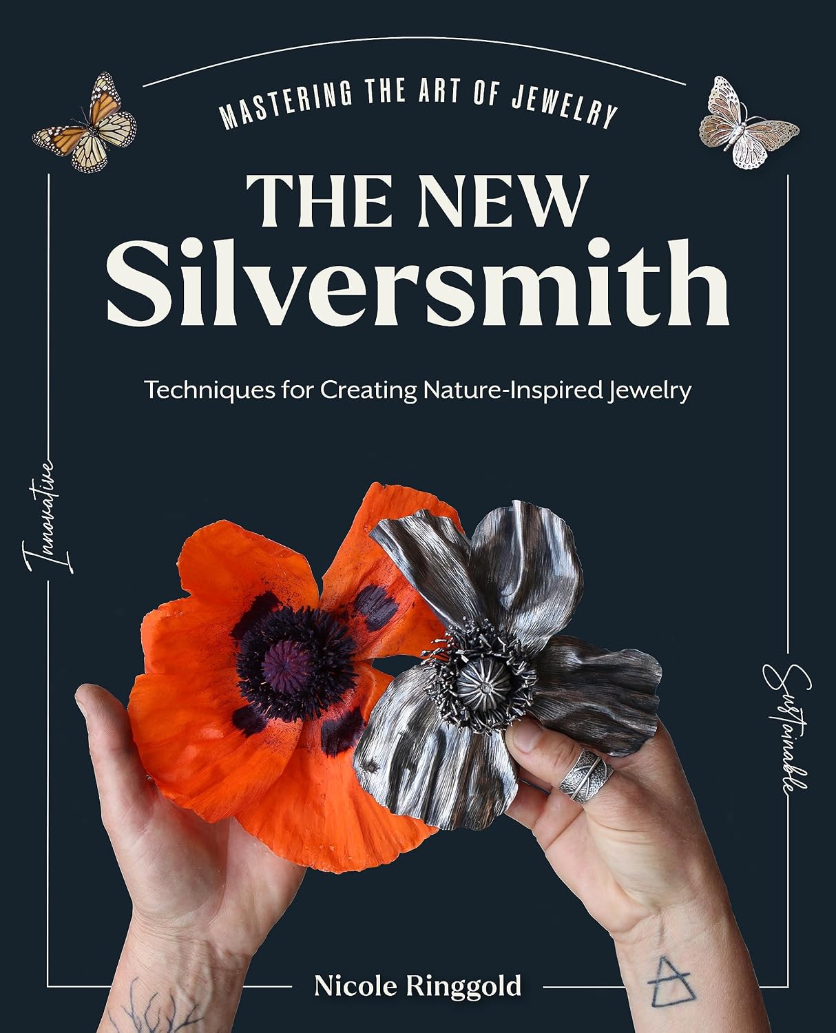 The New Silversmith: Innovative, Sustainable Techniques for Creating Nature-Inspired Jewelry baixar o livro de graça