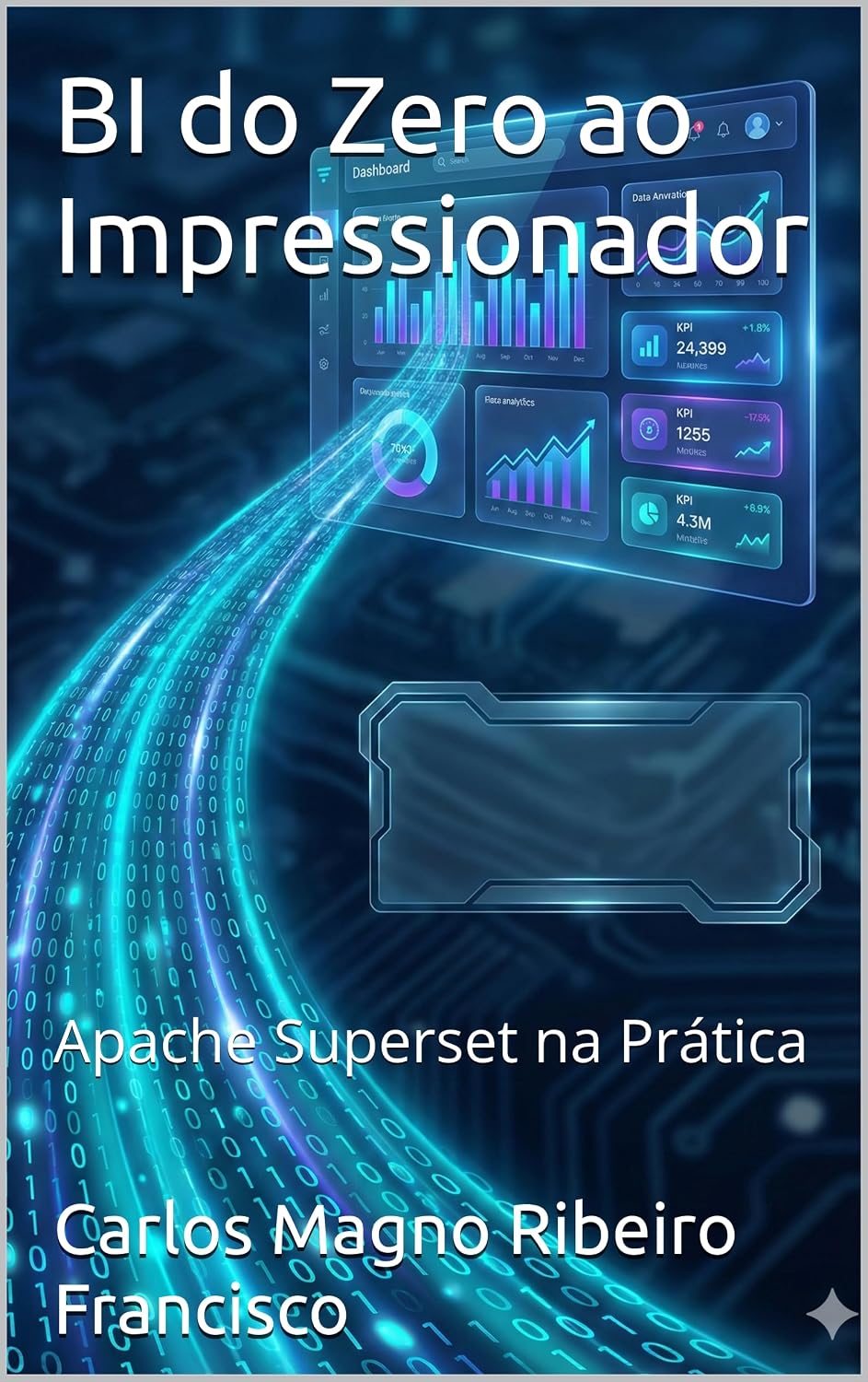 ler totalmente BI do Zero ao Impressionador: Apache Superset na Prática