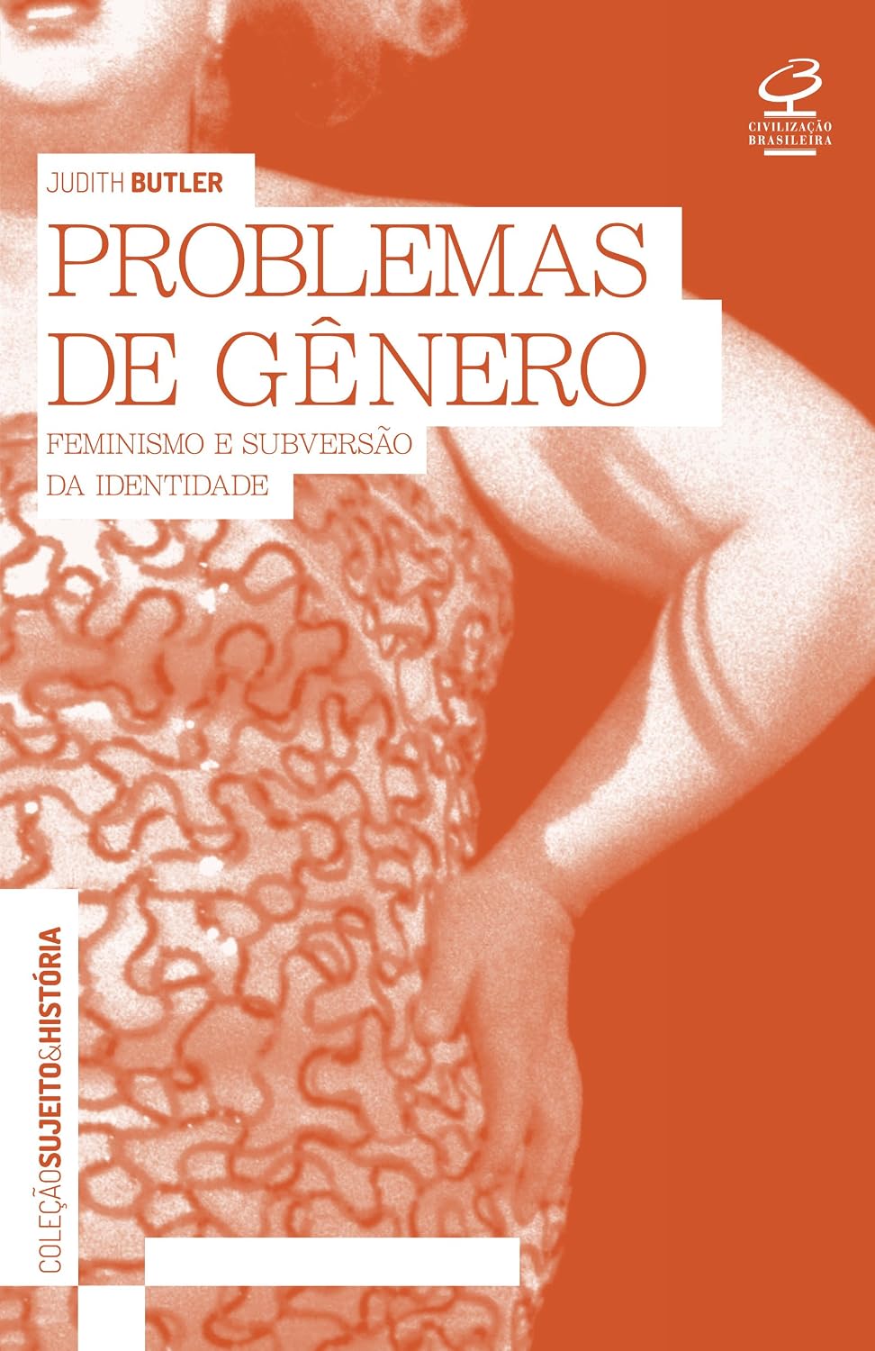 Problemas de gênero: Feminismo e subversão da identidade baixar o livro de graça