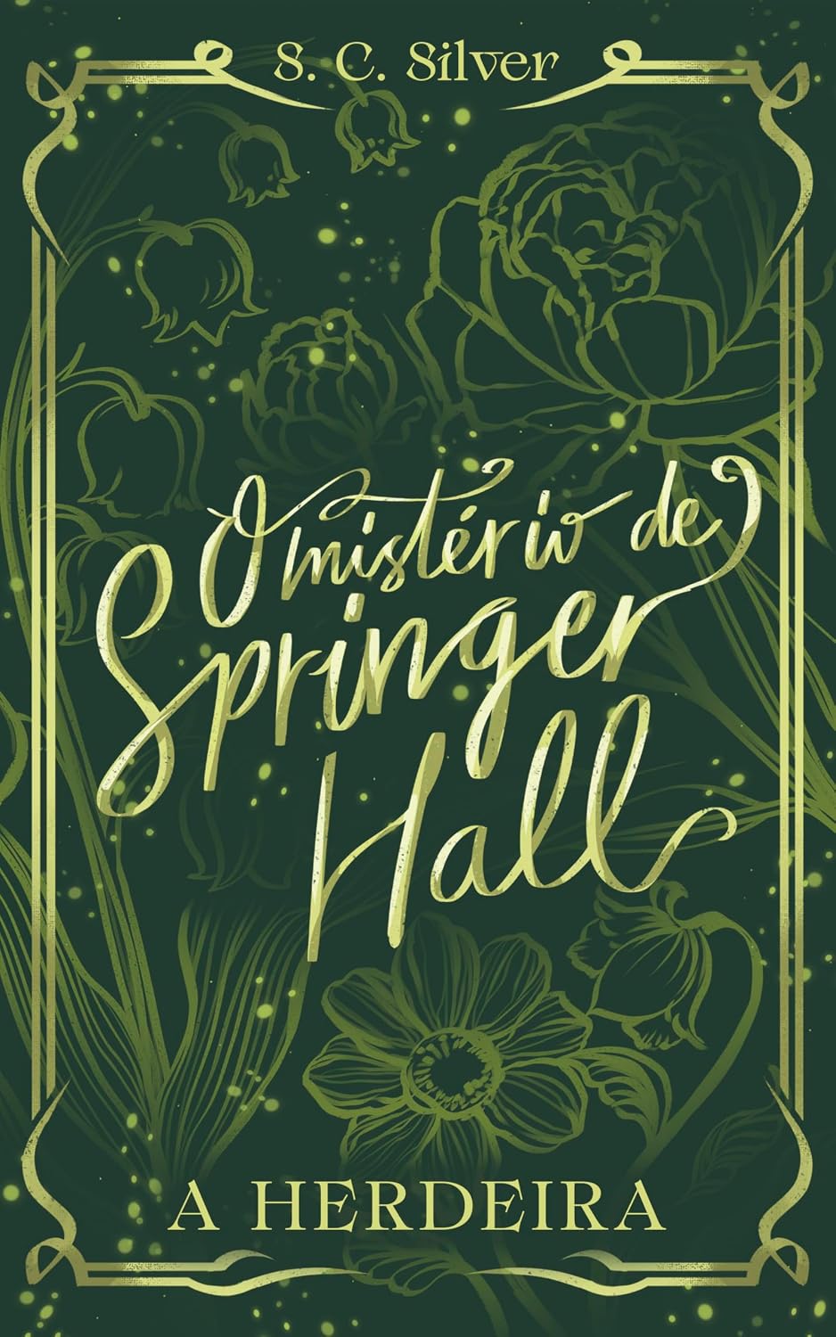 O mistério de Springer Hall 1: A Herdeira baixar o livro de graça