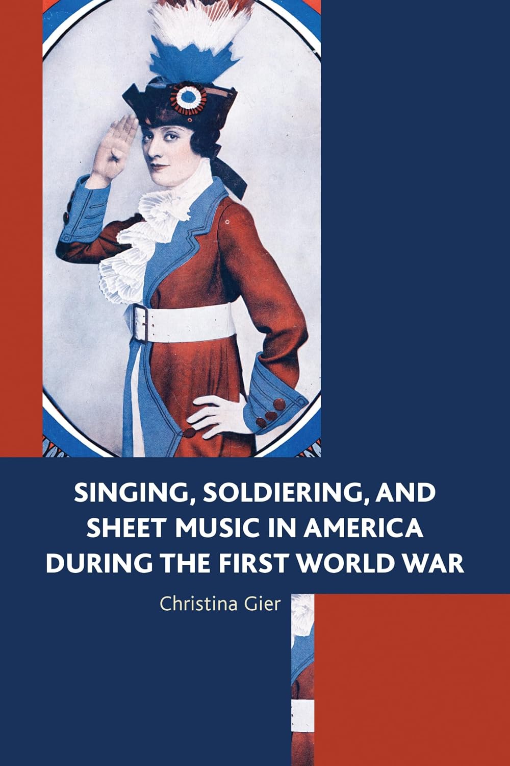 ler totalmente Singing, Soldiering, and Sheet Music in America during the First World War (English Edition)