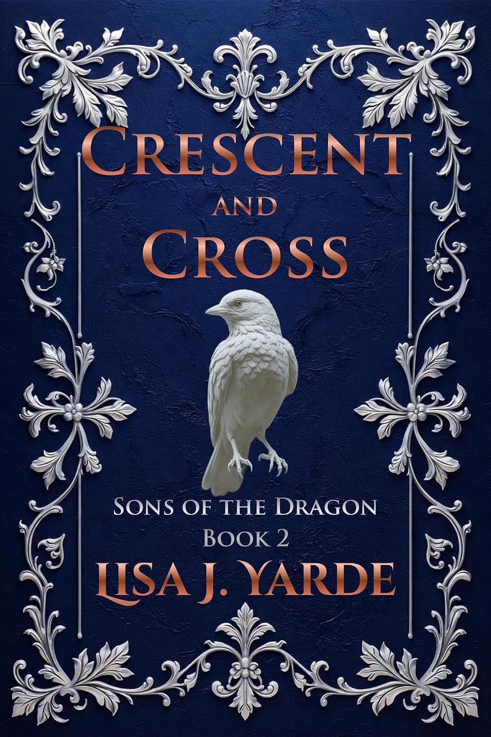 Sons of the Dragon: Crescent and Cross (English Edition) baixar livro de graça