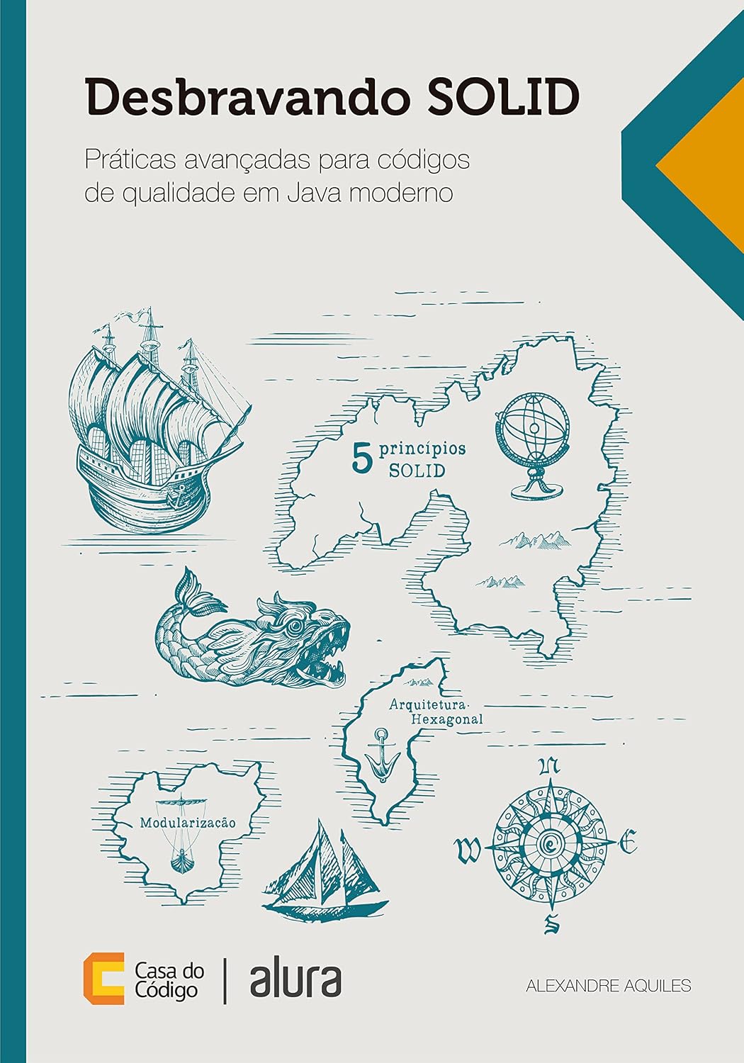 Desbravando SOLID: Práticas avançadas para códigos de qualidade em Java moderno baixar livro de graça