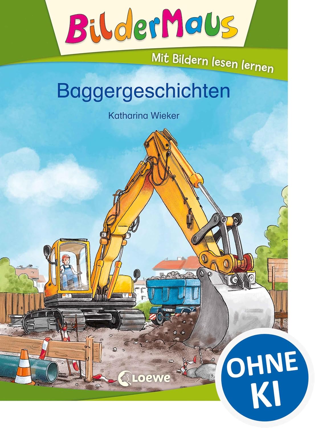 Bildermaus - Baggergeschichten: Mit Bildern lesen lernen - Ideal für die Vorschule und Erstleser ab 5 Jahre (German Edition) baixar o livro de graça