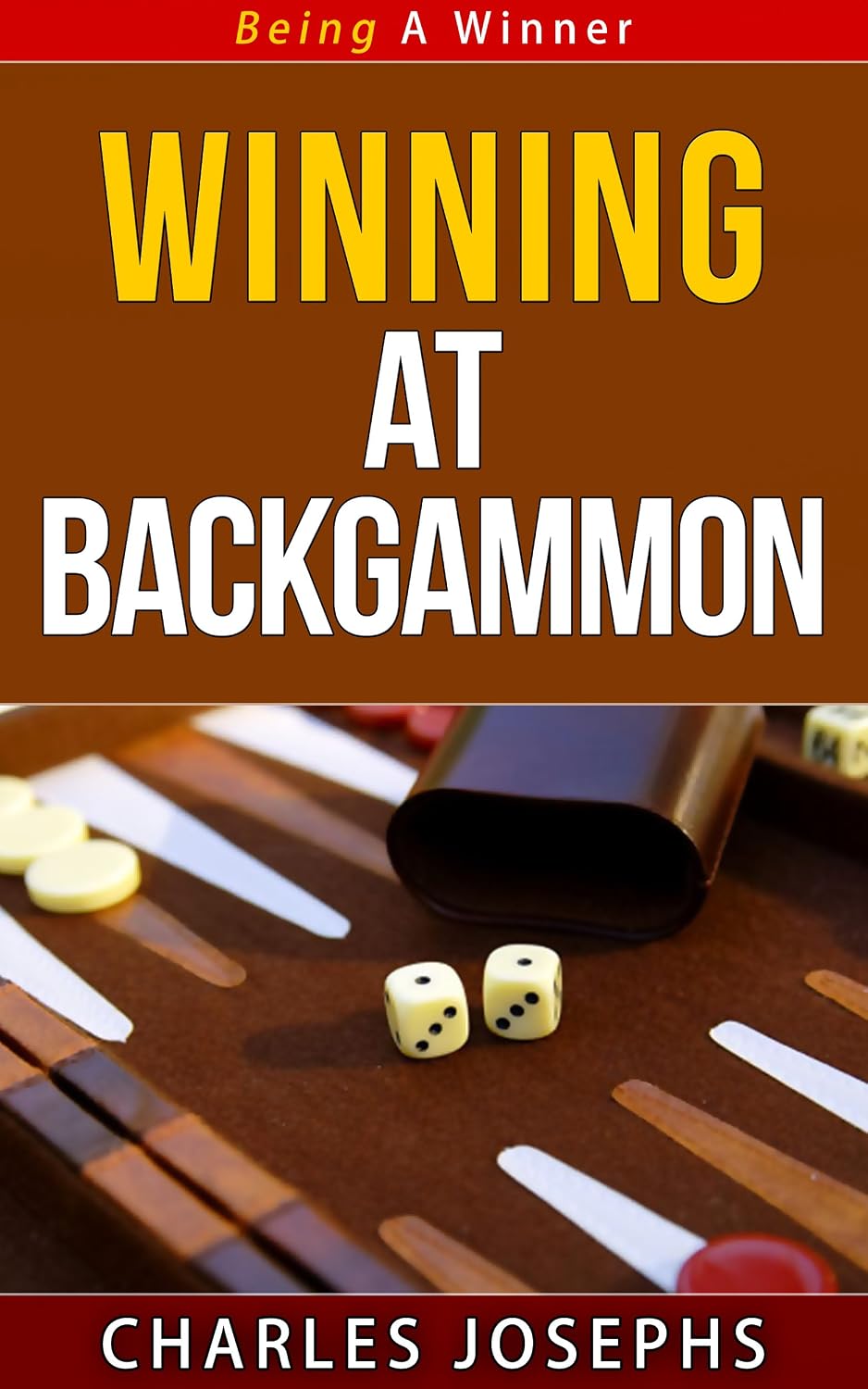 ler totalmente Winning at Backgammon - Being A Winner Series (English Edition)