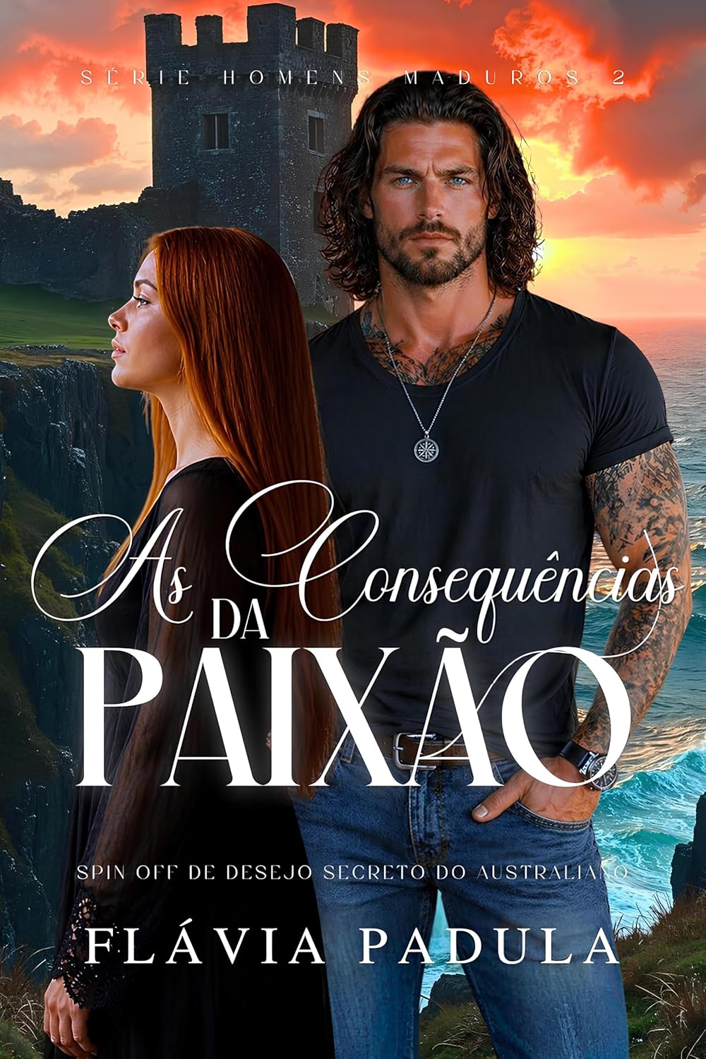 ler totalmente AS CONSEQUÊNCIAS DA PAIXÃO (HOMENS MADUROS Livro 2)