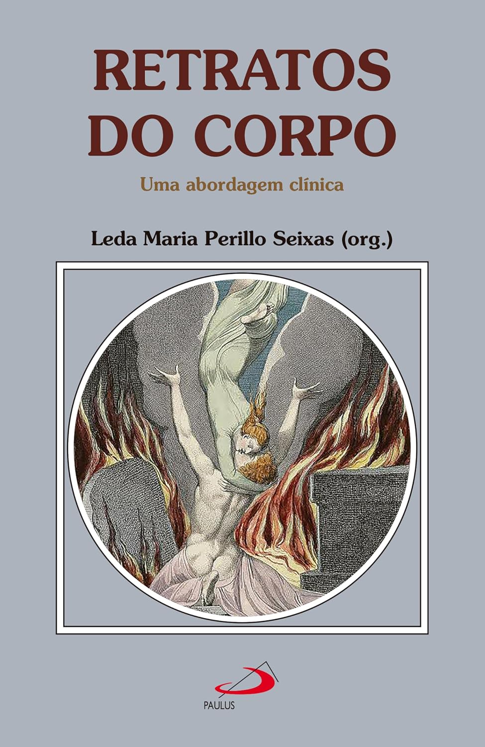 Retratos do Corpo: Uma Abordagem Clínica (Psicologia)