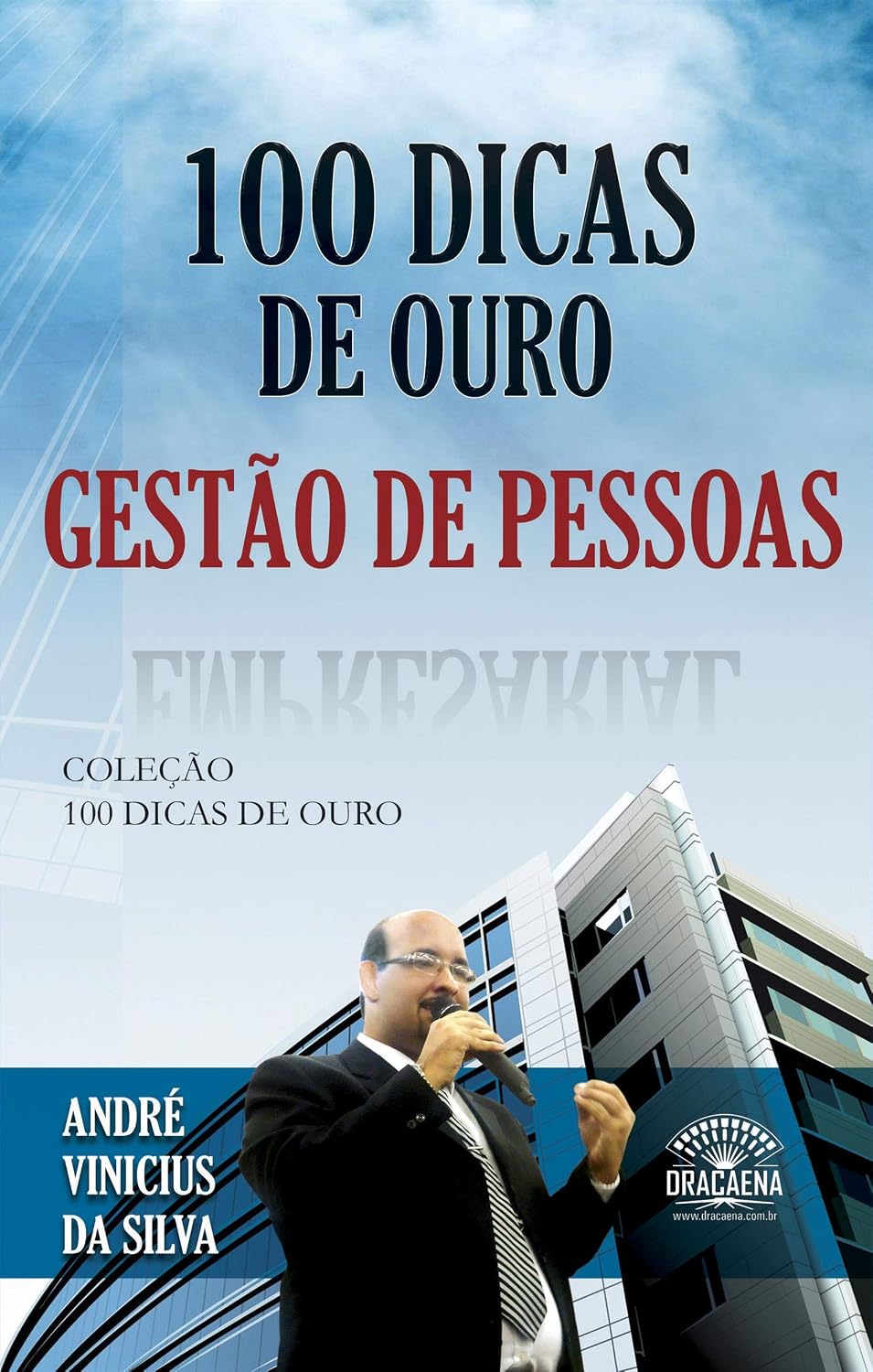 100 Dicas de Ouro sobre Gestão de Pessoas baixar livro de graça
