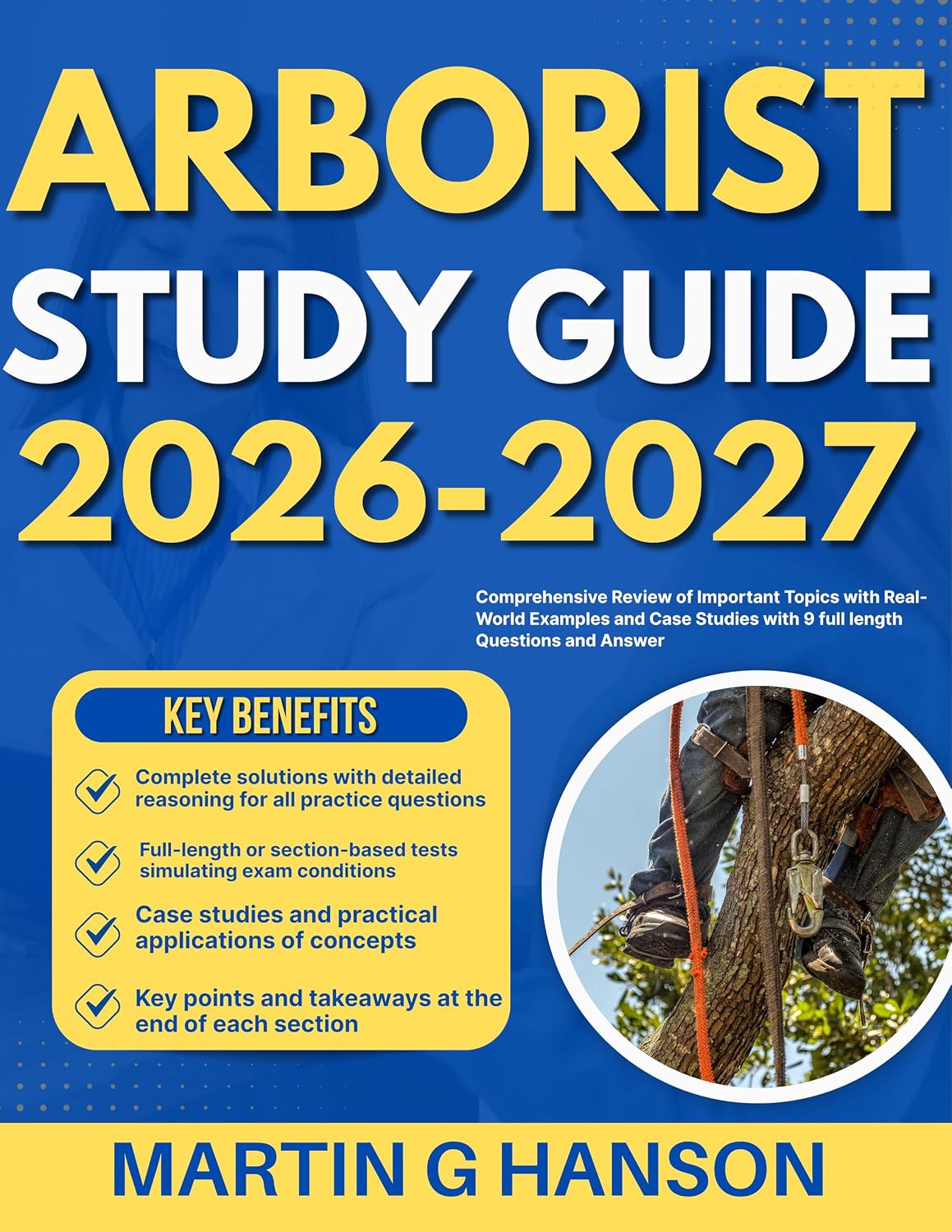 capítulo por capítulo baixar ARBORIST CERTIFICATION STUDY GUIDE 2026-2027: Comprehensive Review of Important Topics with Real World Examples and Case Studies with 9 full length Questions and Answer (English Edition)