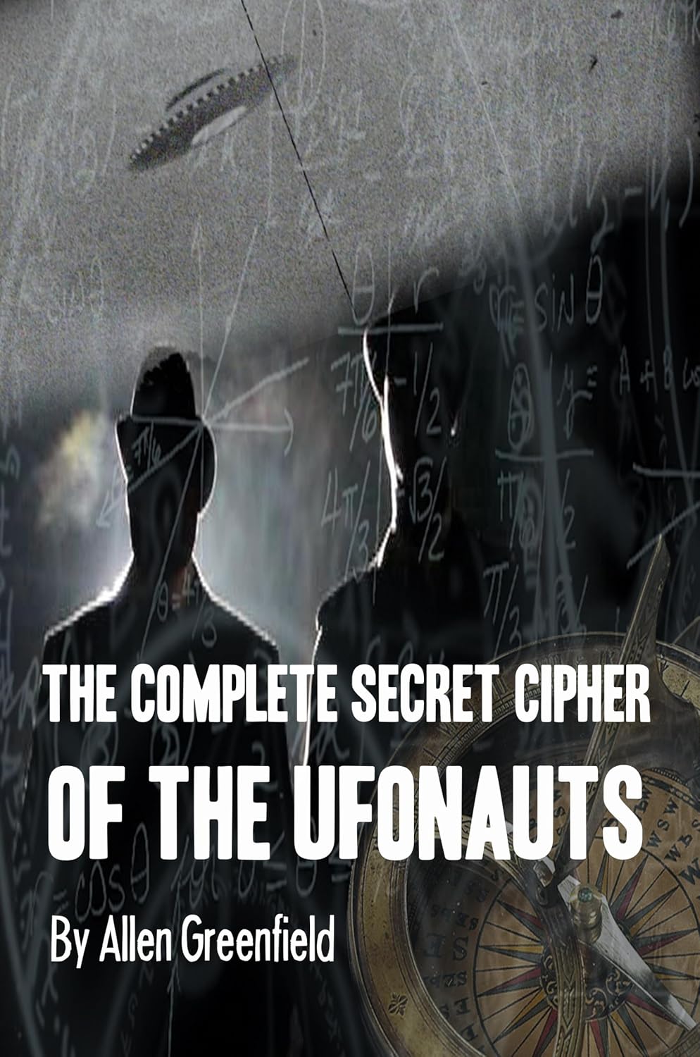 ler totalmente The Complete SECRET CIPHER Of the UfOnauts (English Edition)