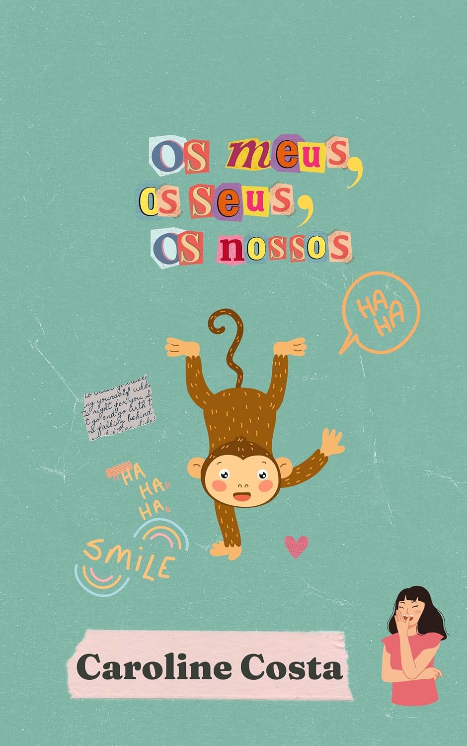 Os meus, os seus, os nossos micos: Um tributo ao riso baixar o livro de graça
