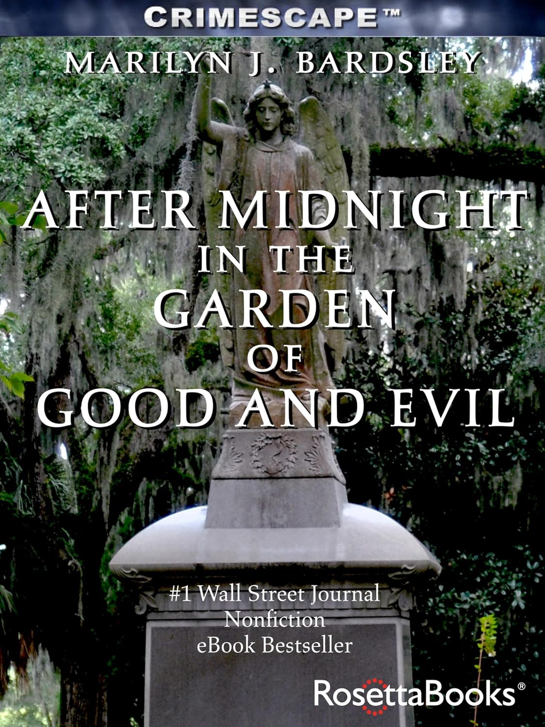 After Midnight in the Garden of Good and Evil (English Edition)