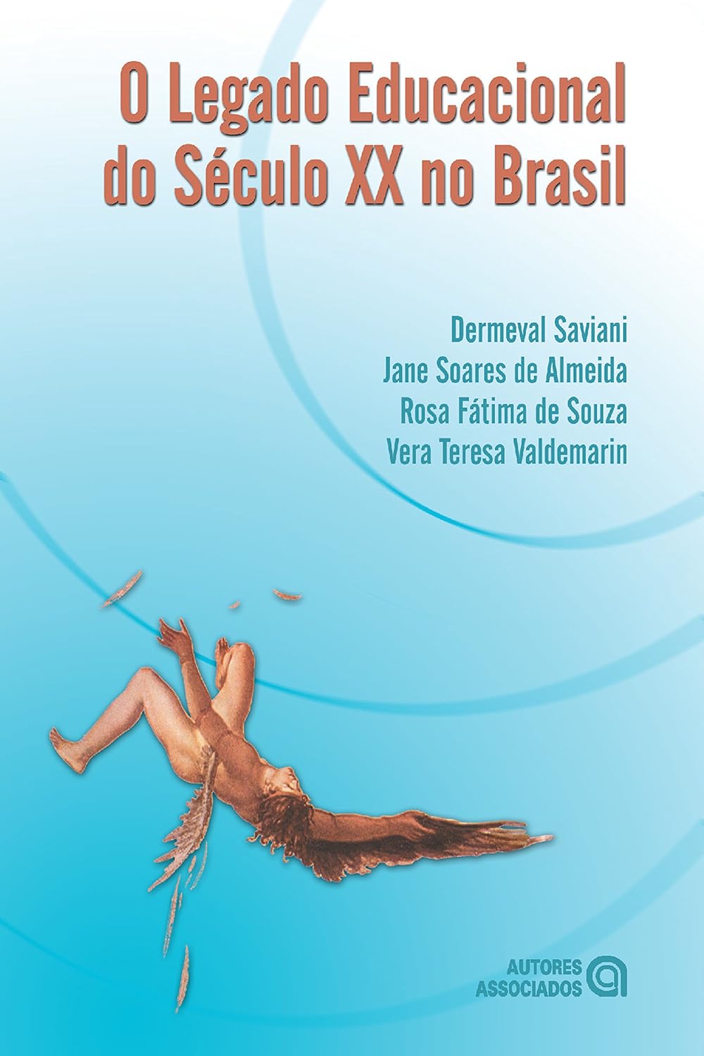capítulo por capítulo baixar O legado educacional do Século XX no Brasil