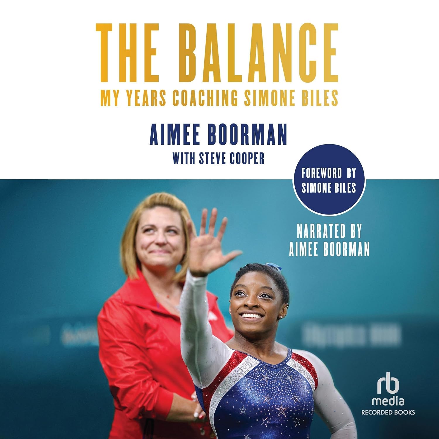 The Balance: My Years Coaching Simone Biles baixar o livro de graça