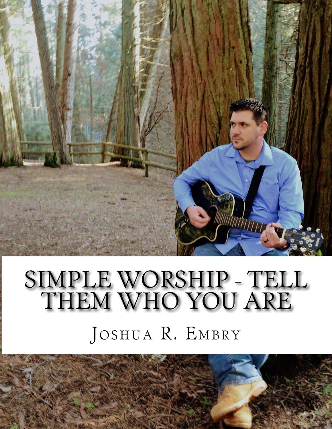 ler totalmente Simple Worship - Tell Them Who You Are (English Edition)
