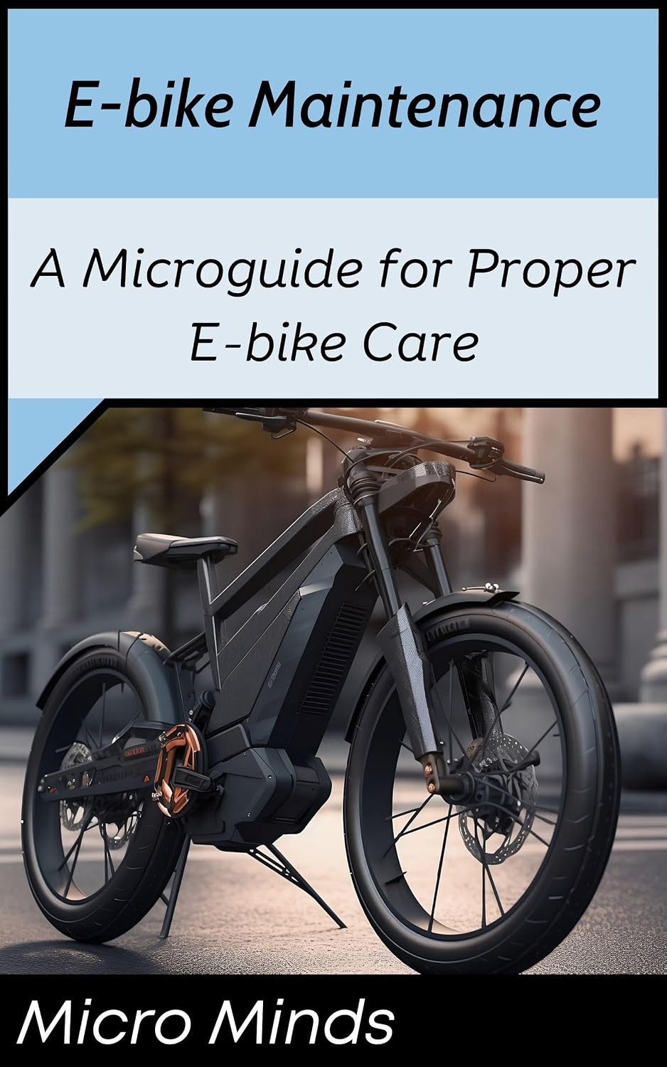 ler totalmente E-bike Maintenance: A Microguide for Proper E-bike Care (Microguides) (English Edition)