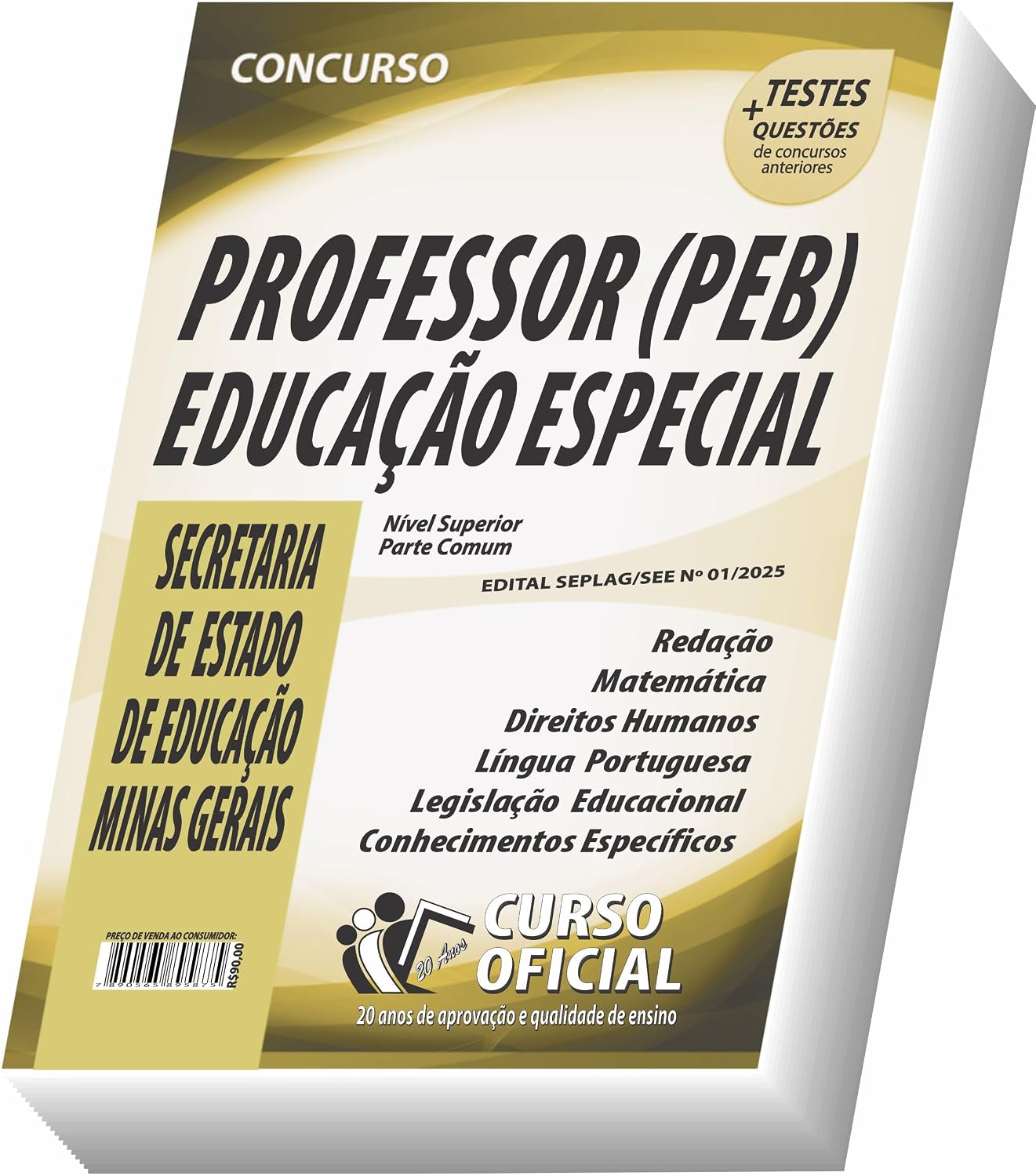 ler totalmente Apostila SEE - MG - Professor de Educação Básica (PEB) - Educação Especial: 01