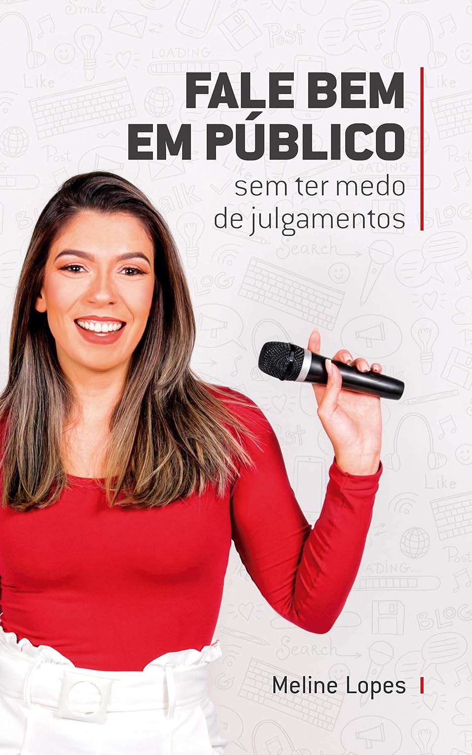 capítulo por capítulo baixar Fale Bem em Público: sem ter medo de julgamentos