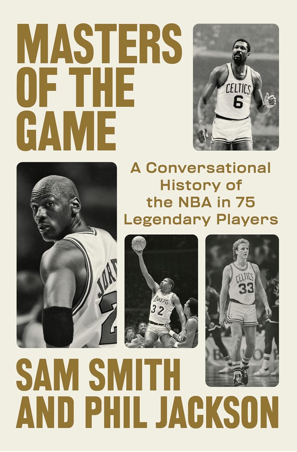 Masters of the Game: A Conversational History of the NBA in 75 Legendary Players (English Edition)