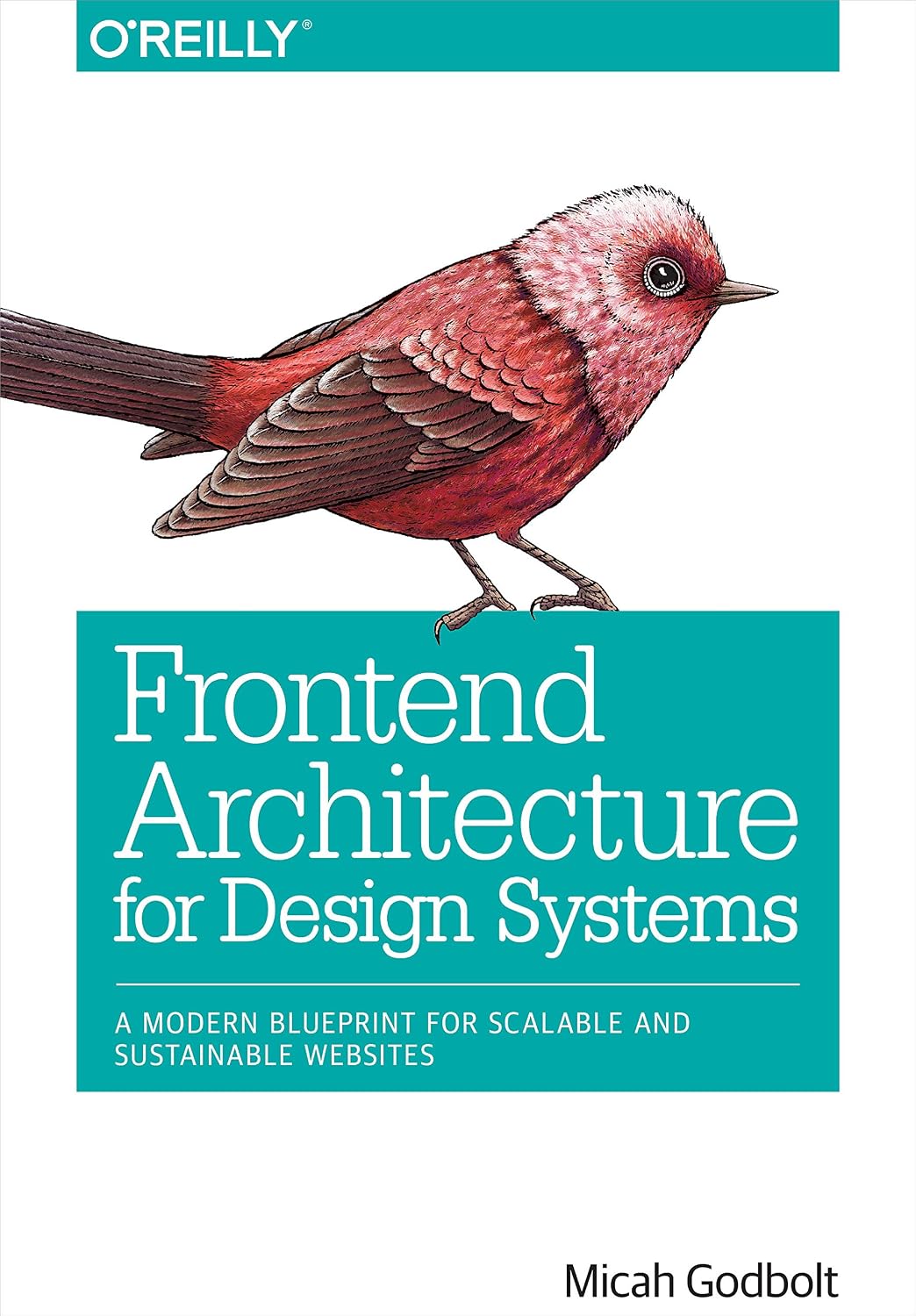 Frontend Architecture for Design Systems: A Modern Blueprint for Scalable and Sustainable Websites baixar livro de graça