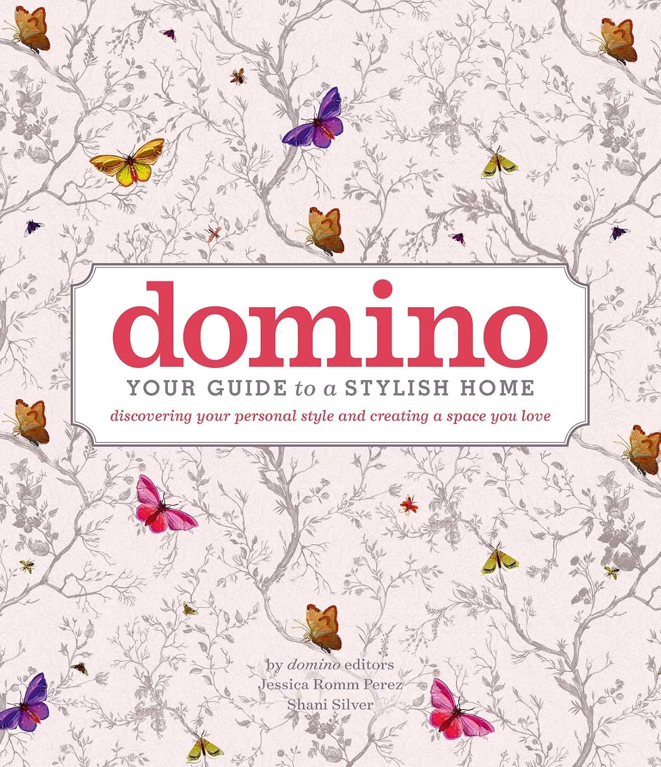 Domino: Your Guide to a Stylish Home baixar livro de graça