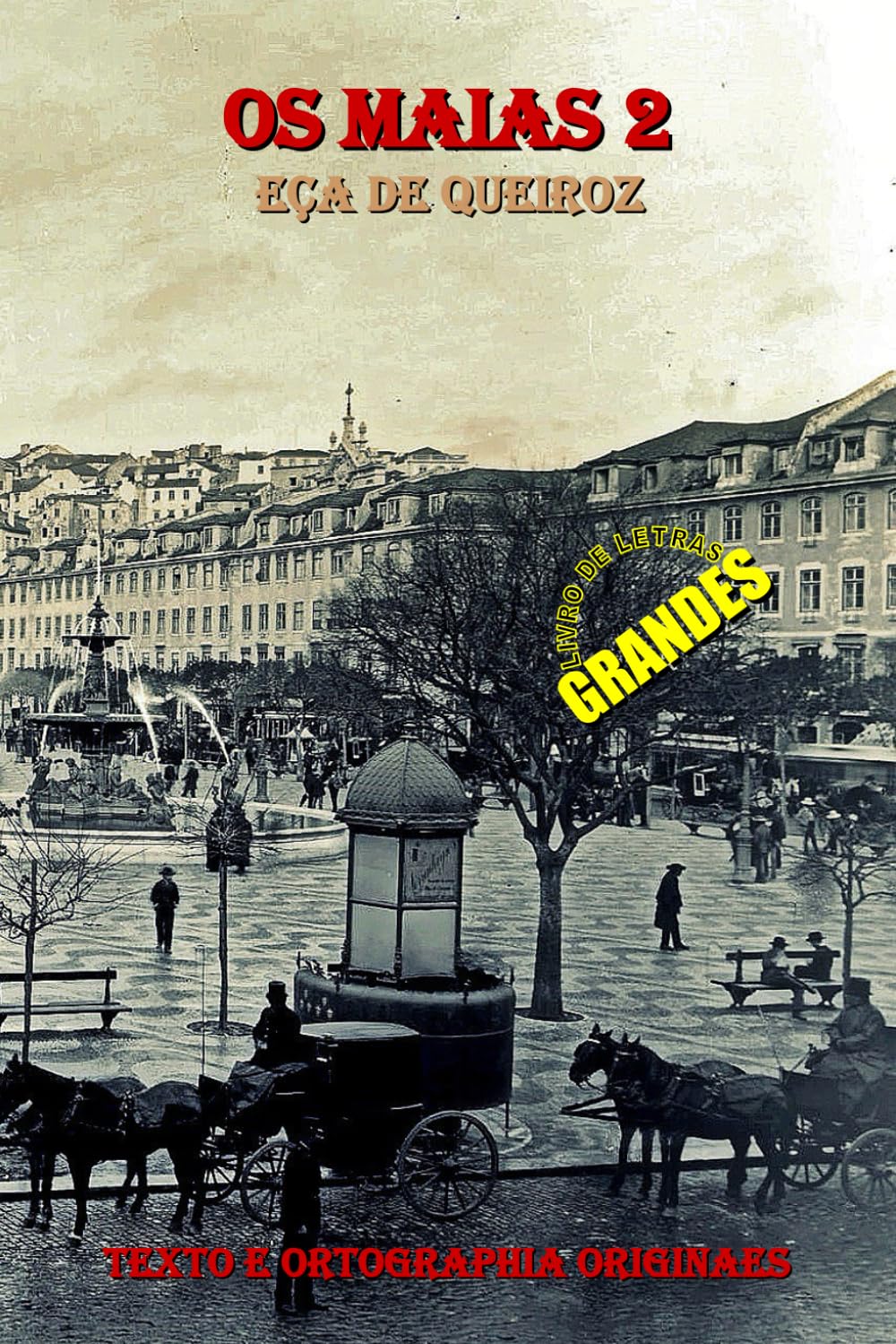 OS MAIAS - PARTE 2 (Portuguese Edition) baixar o livro de graça