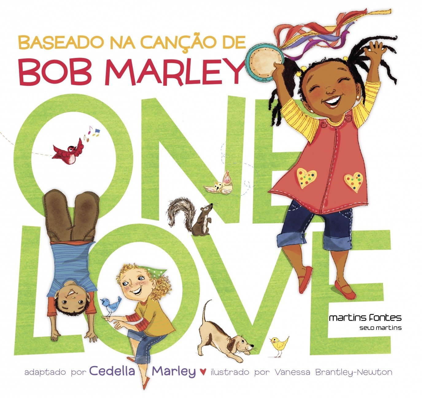 One love: Baseado na canção de Bob Marley baixar livro de graça