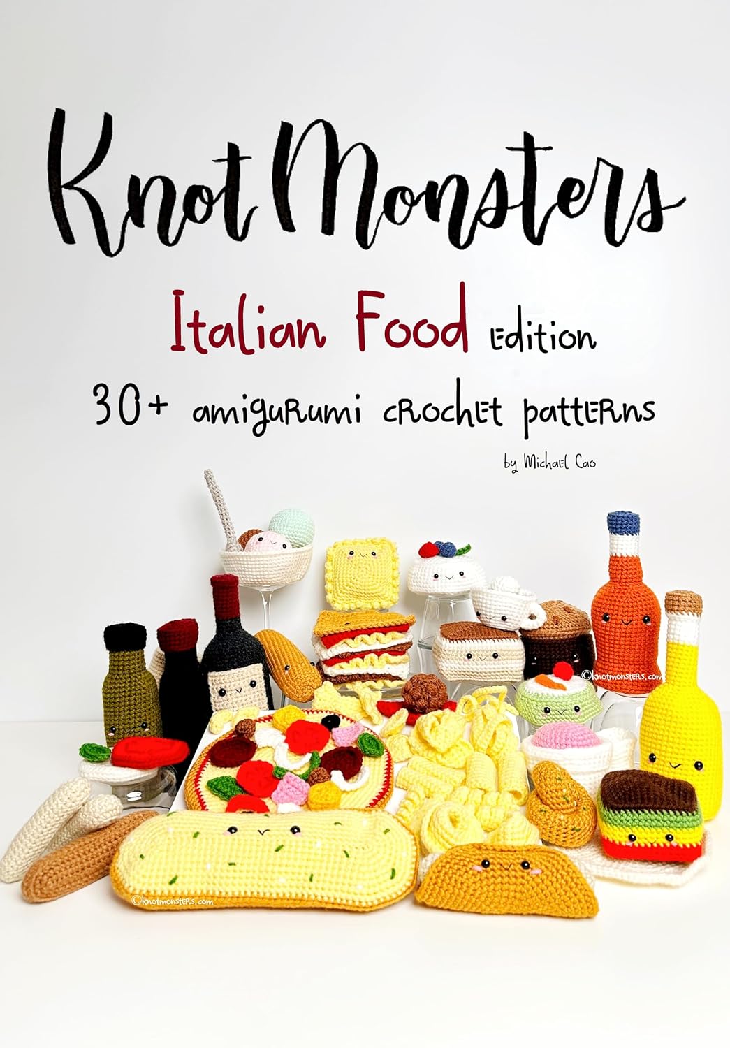 ler totalmente Knotmonsters: Italian Food edition: 30+ amigurumi crochet patterns (English Edition)