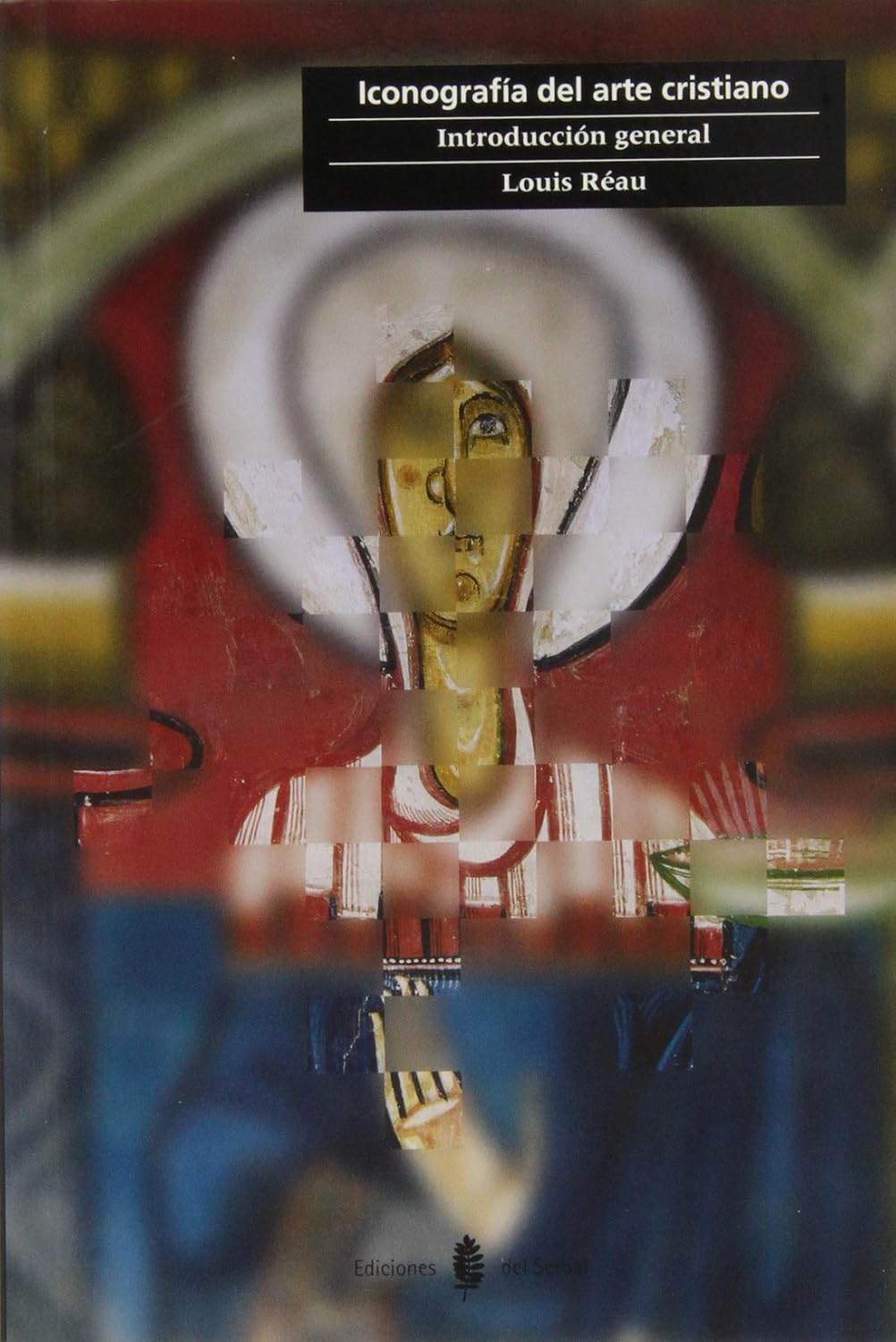 Iconografía del arte cristiano. Vol. 1: Introducción general: 3 baixar o livro de graça