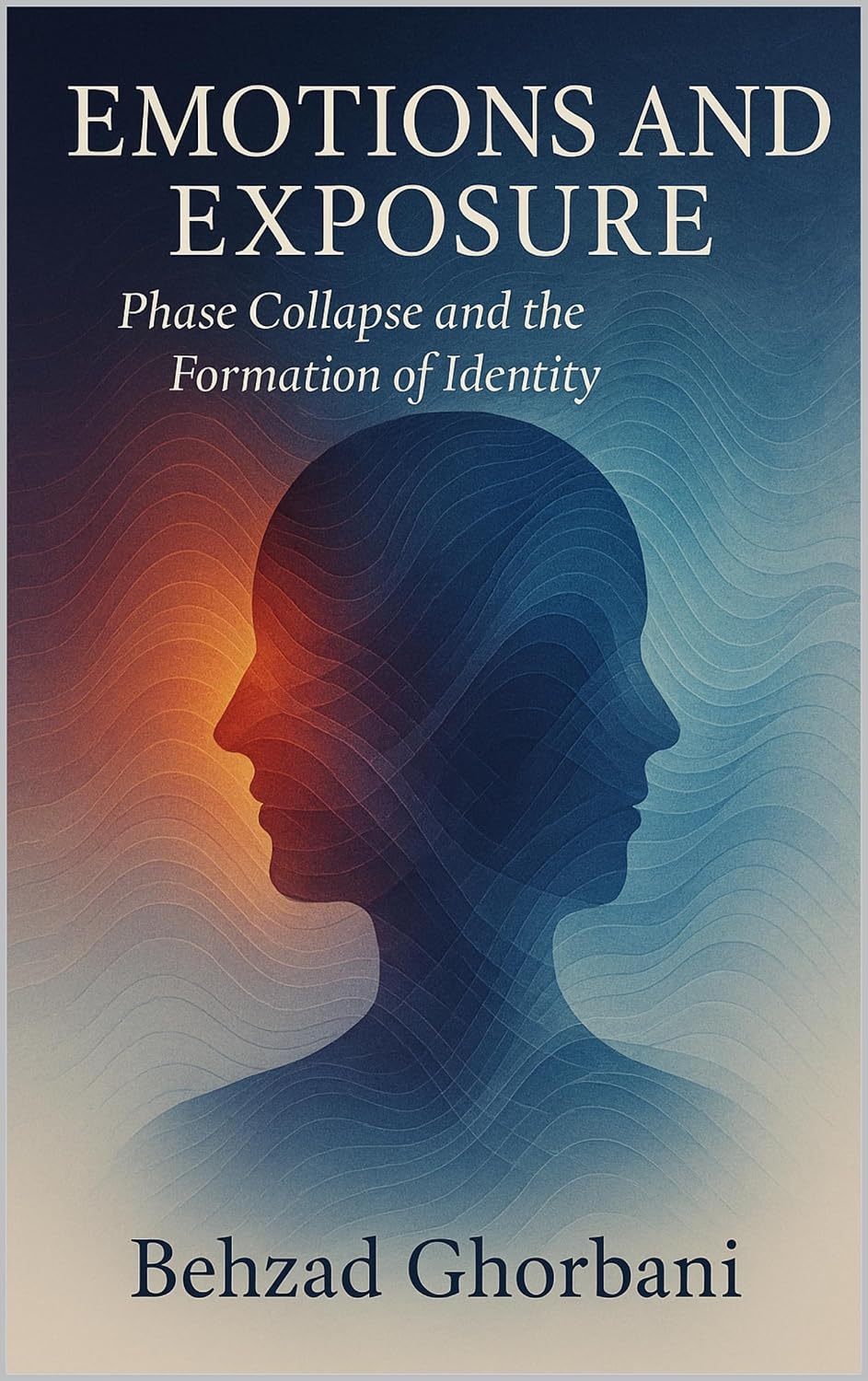 ler totalmente Emotions and Exposure: Phase Collapse and the Formation of Identity (Recursive Realism Book 16) (English Edition)