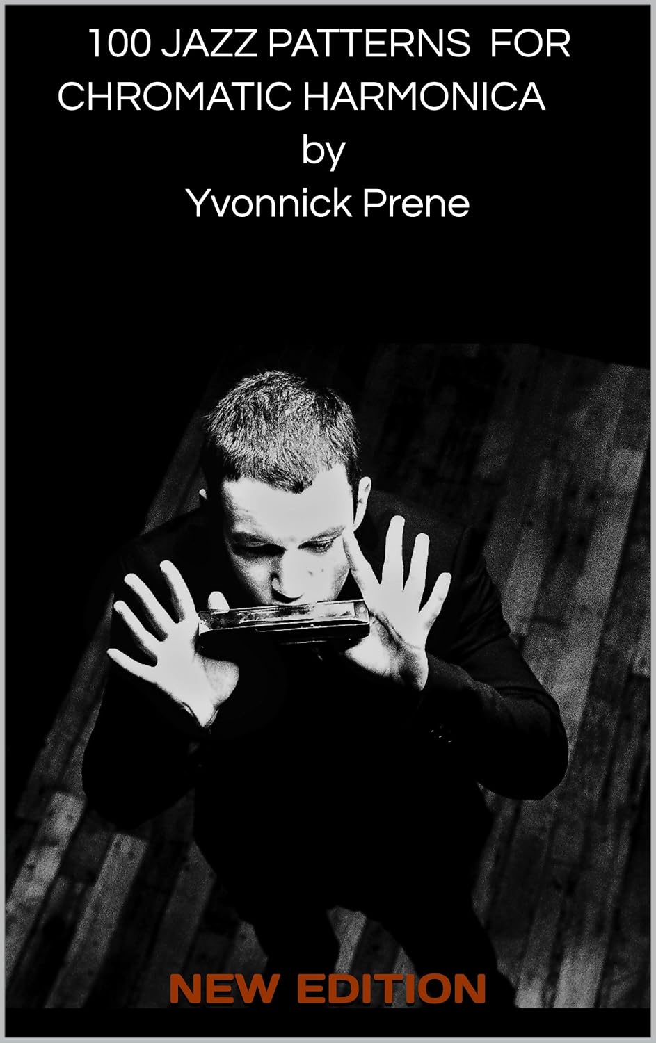 capítulo por capítulo baixar 100 JAZZ PATTERNS FOR CHROMATIC HARMONICA by Yvonnick Prene: AUDIO EXAMPLES (English Edition)