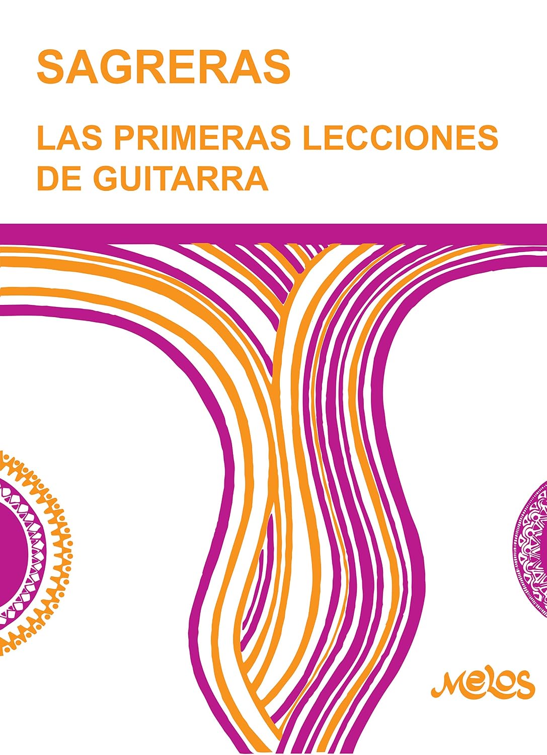 ler totalmente LAS PRIMERAS LECCIONES DE GUITARRA: método para aprender a tocar la guitarra (Guitarra Método completo - como tocar nº 1) (Spanish Edition)