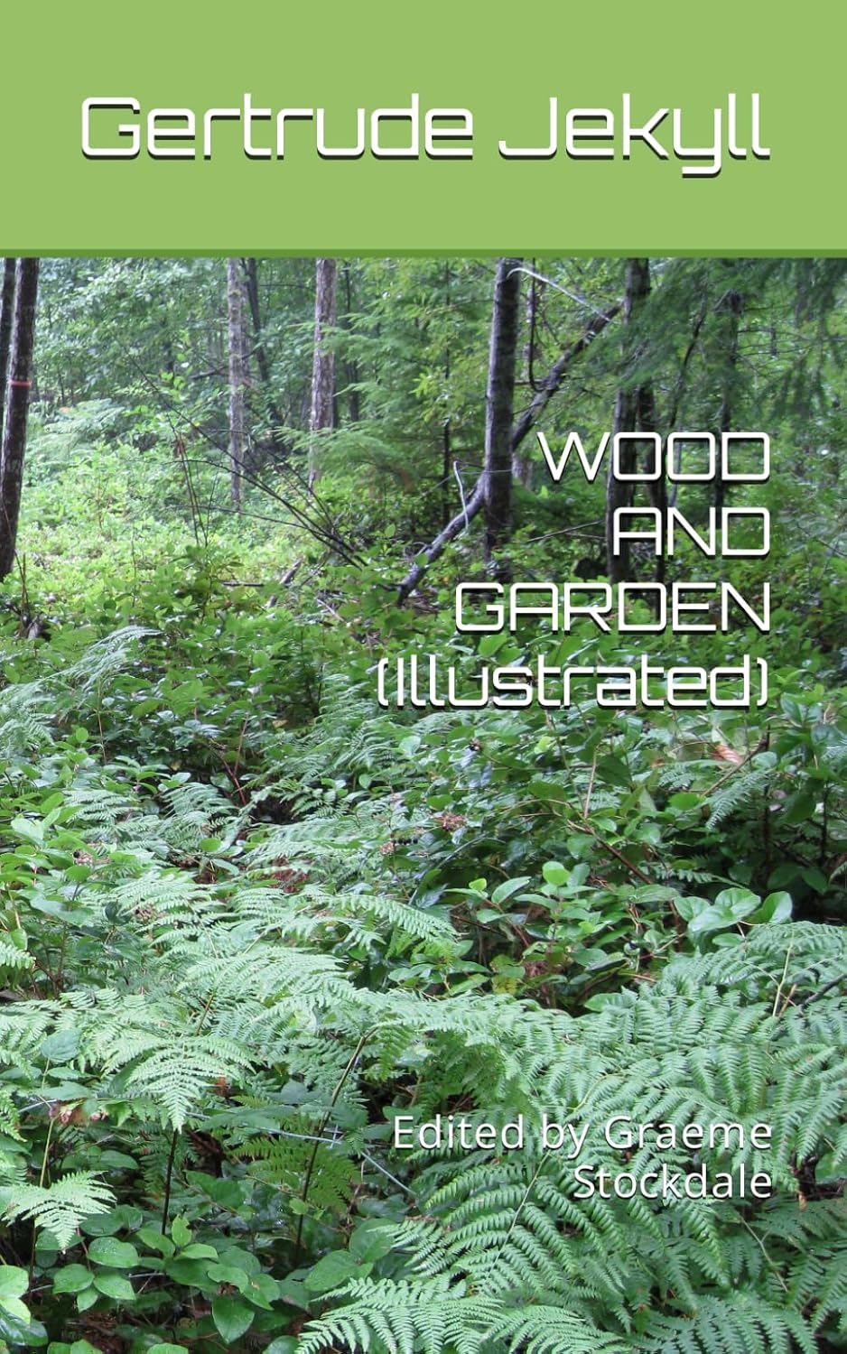 WOOD AND GARDEN (Illustrated) baixar livro de graça