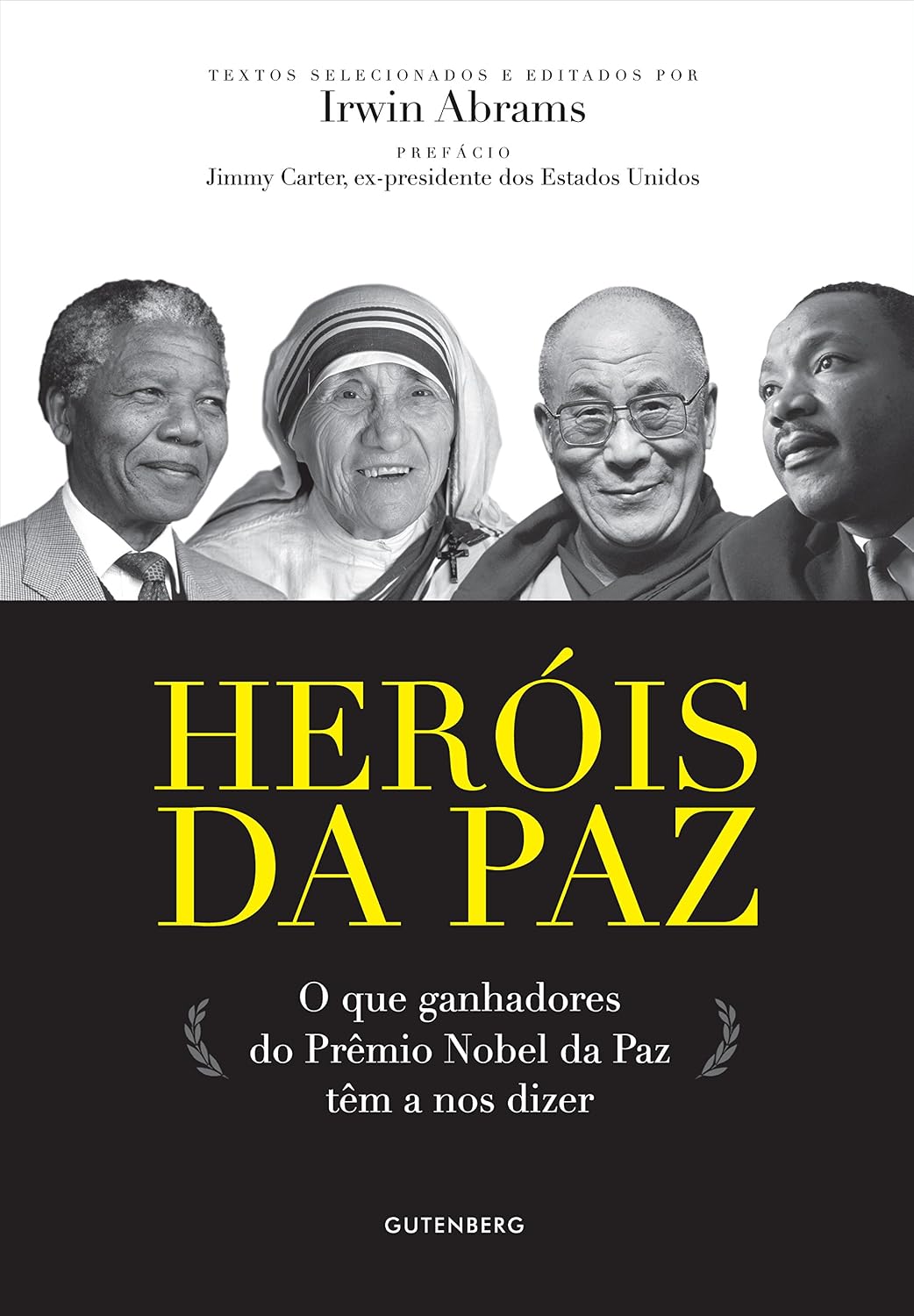 Heróis Da Paz. O Que Ganhadores Do Premio Nobel Da Paz Tem A Nos Dizer baixar livro de graça