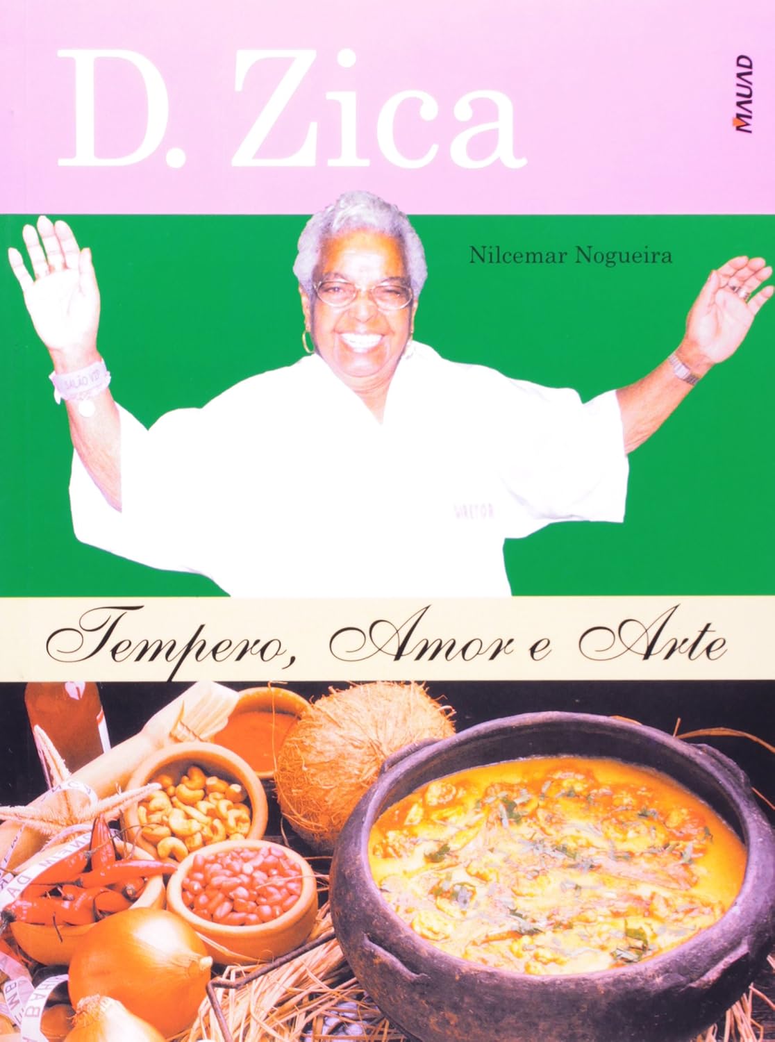 D. Zica: Tempero, Amor e Arte baixar livro de graça