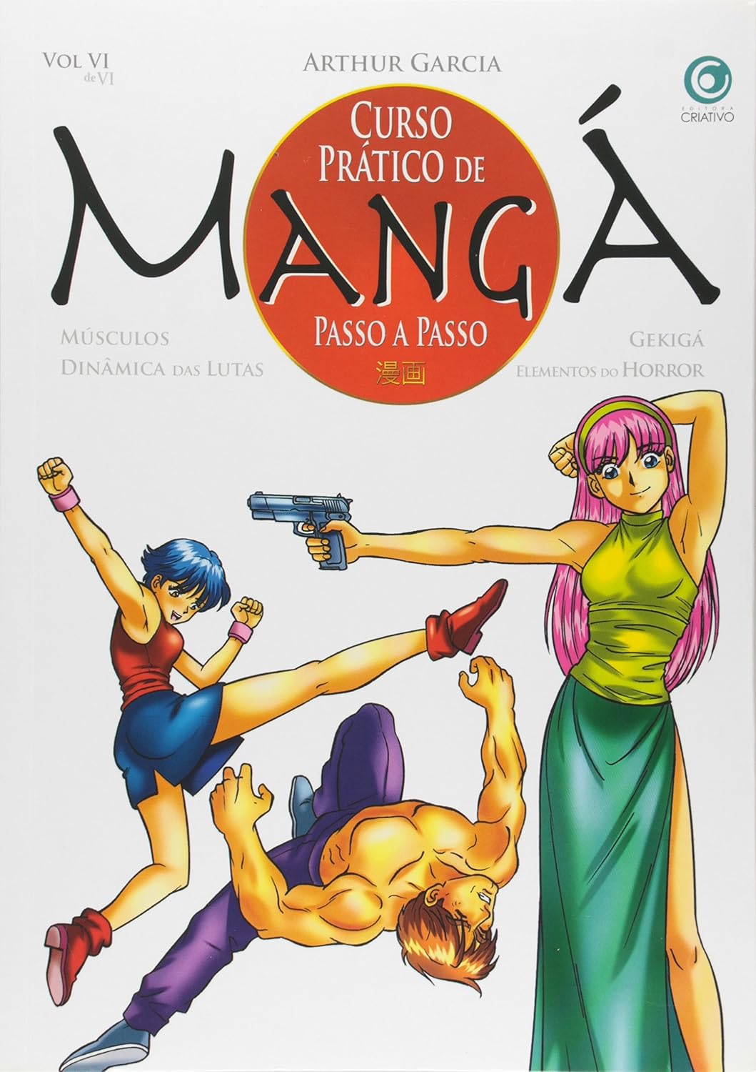 ler totalmente Curso Prático de Mangá Passo a Passo. Músculos, Dinâmica das Lutas, Gekigá, Elementos do Horror