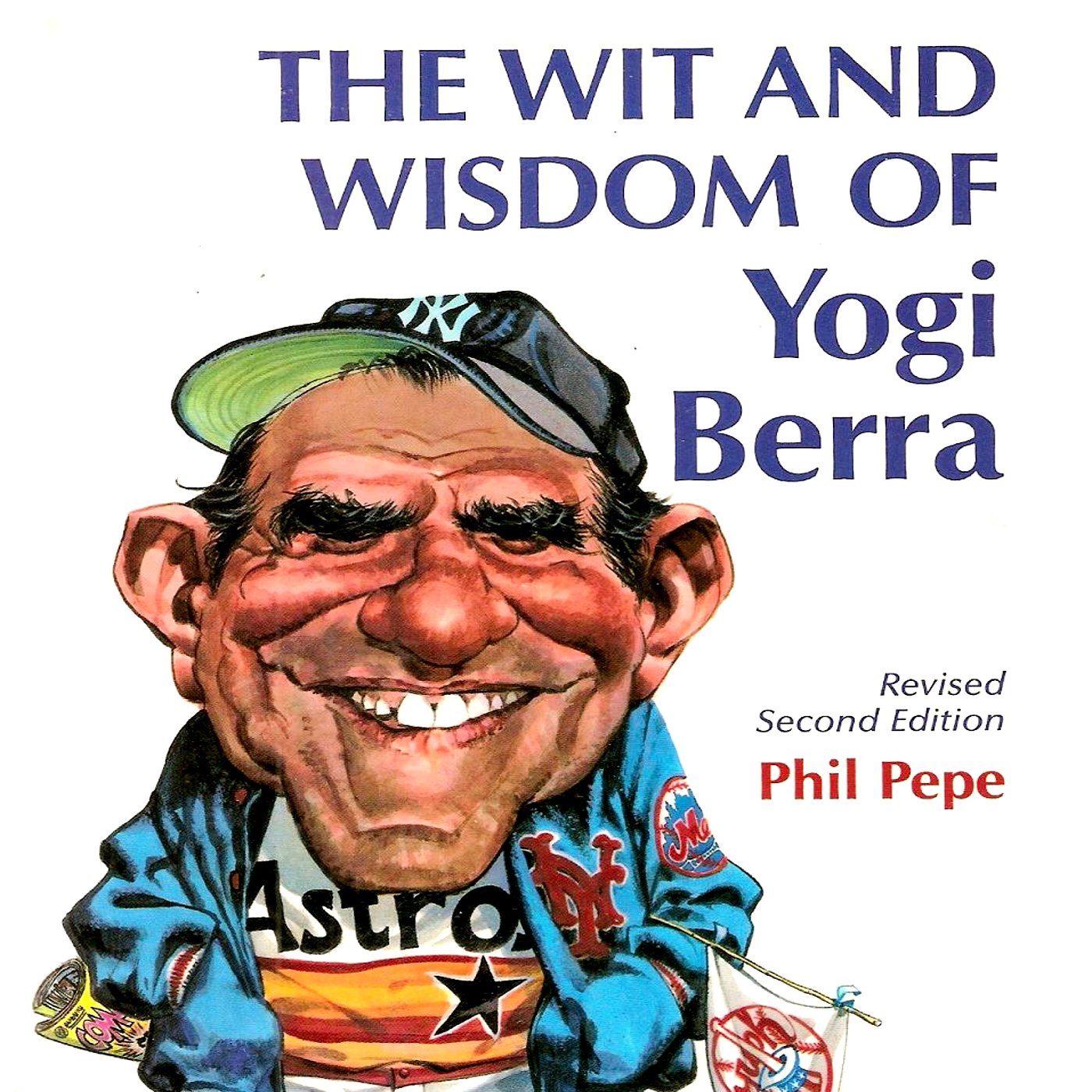 The Wit and Wisdom of Yogi Berra