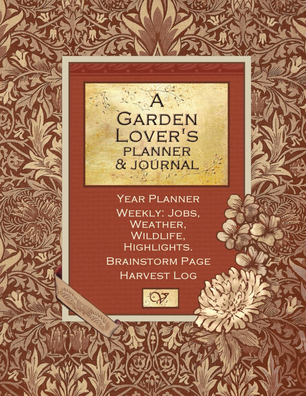capítulo por capítulo baixar A Garden Lover's Planner & Journal: Gardening Gifts or Presents | Calendar & Diary for 1 Year | Start Any Time | Softback XL Notebook with Decorative Interior | Victoriana Range