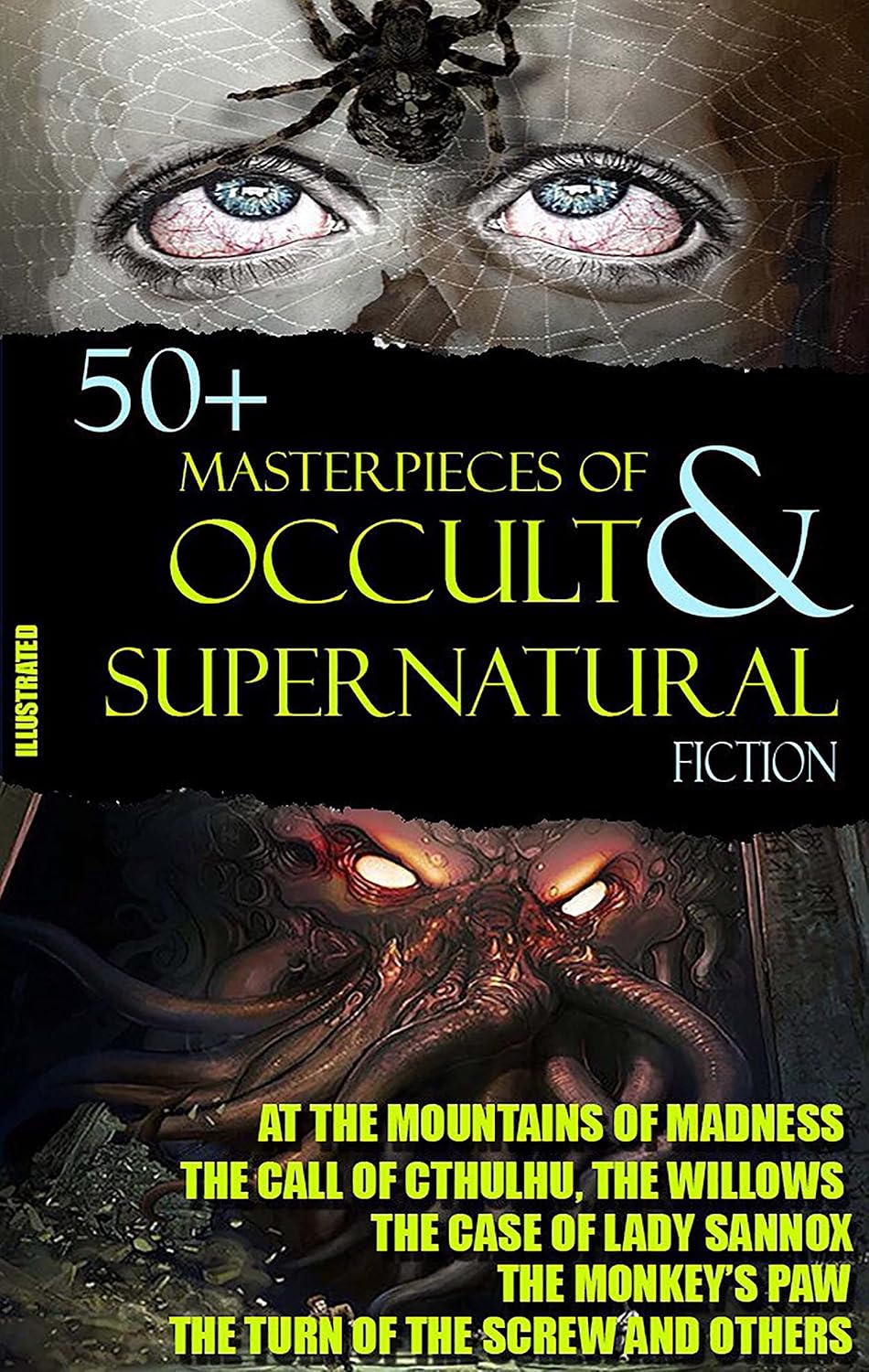 50+ Masterpieces of Occult & Supernatural Fiction: At the Mountains of Madness, The Call of Cthulhu, The Willows, The Monkey’s Paw, The Turn of the Screw and others (English Edition) baixar livro de graça