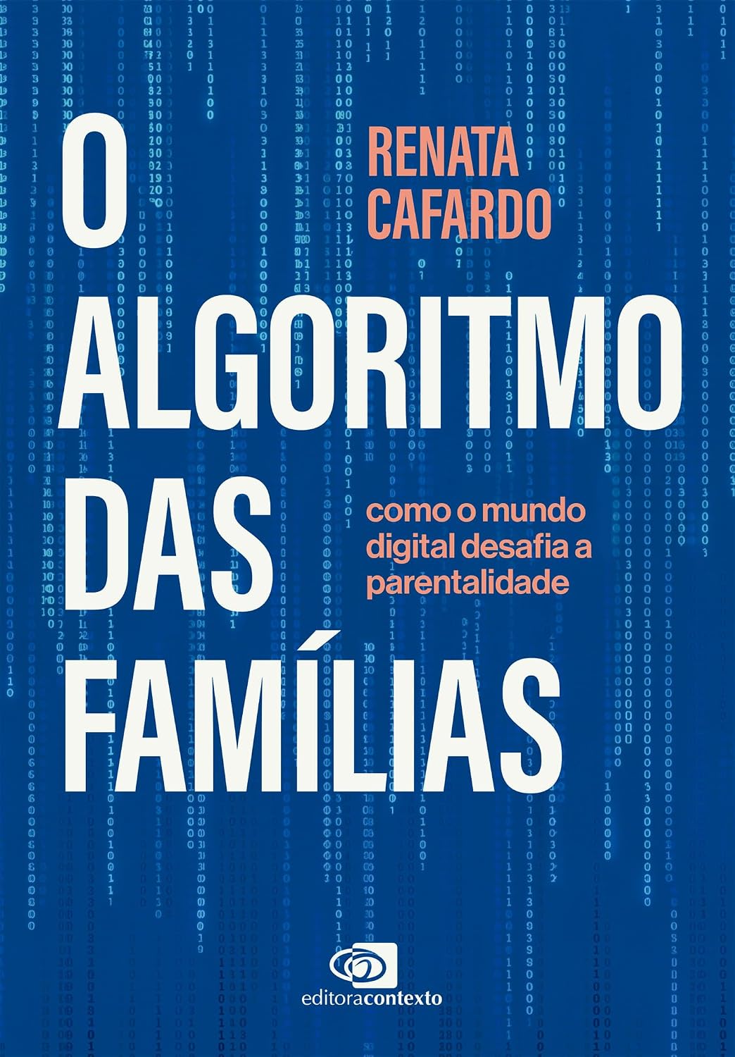 O algoritmo das famílias: como o mundo digital desafia a parentalidade baixar livro de graça