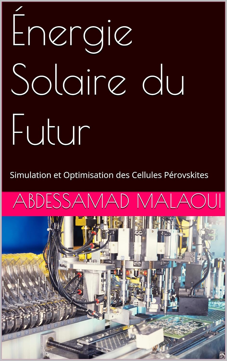 capítulo por capítulo baixar Énergie Solaire du Futur: Simulation et Optimisation des Cellules Pérovskites (French Edition)