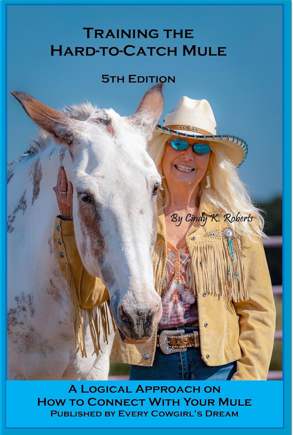 Training the Hard-to-Catch Mule 5th Edition: A Logical Approach on How to Connect with Your Mule (English Edition) baixar o livro de graça