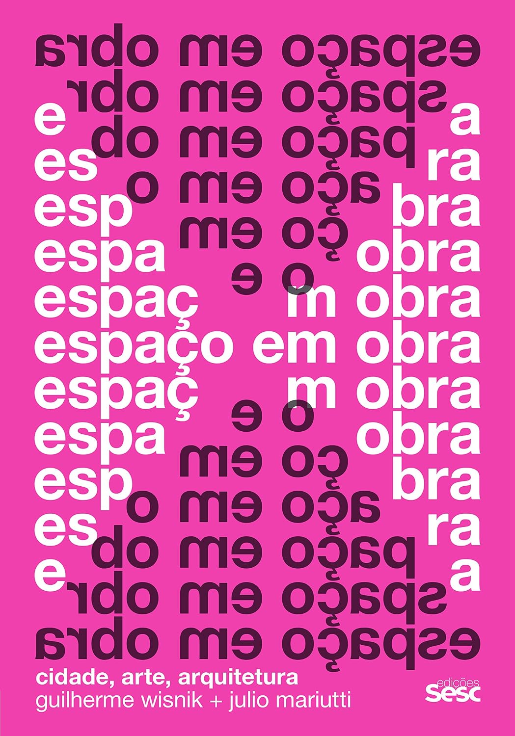 Espaço em obra: Cidade, arte, arquitetura baixar livro de graça