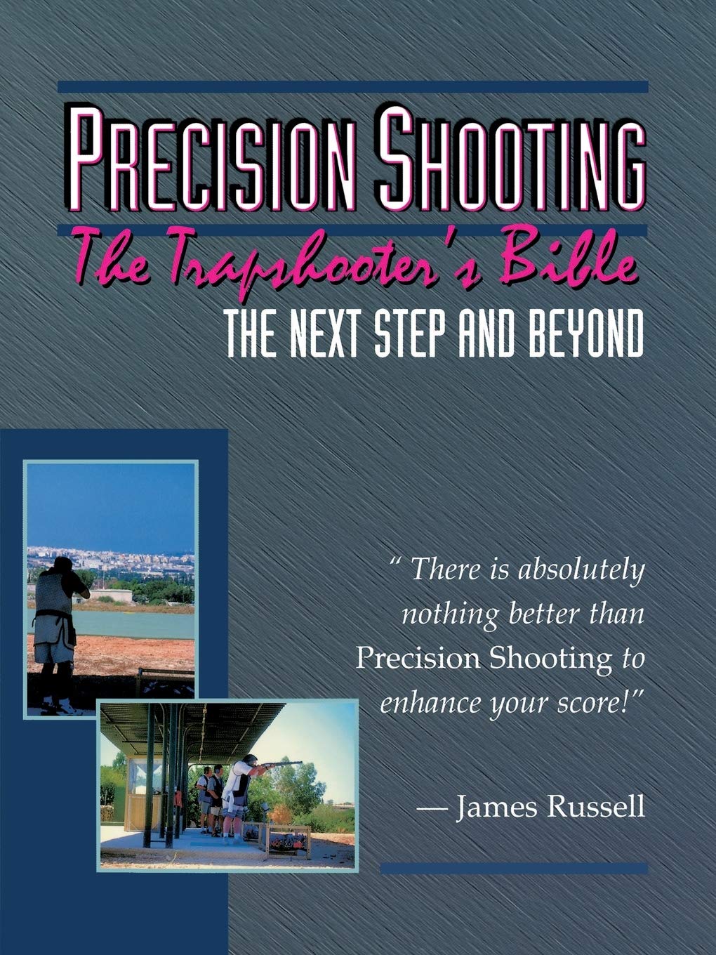 Precision Shooting: The Trapshooter's Bible baixar o livro de graça