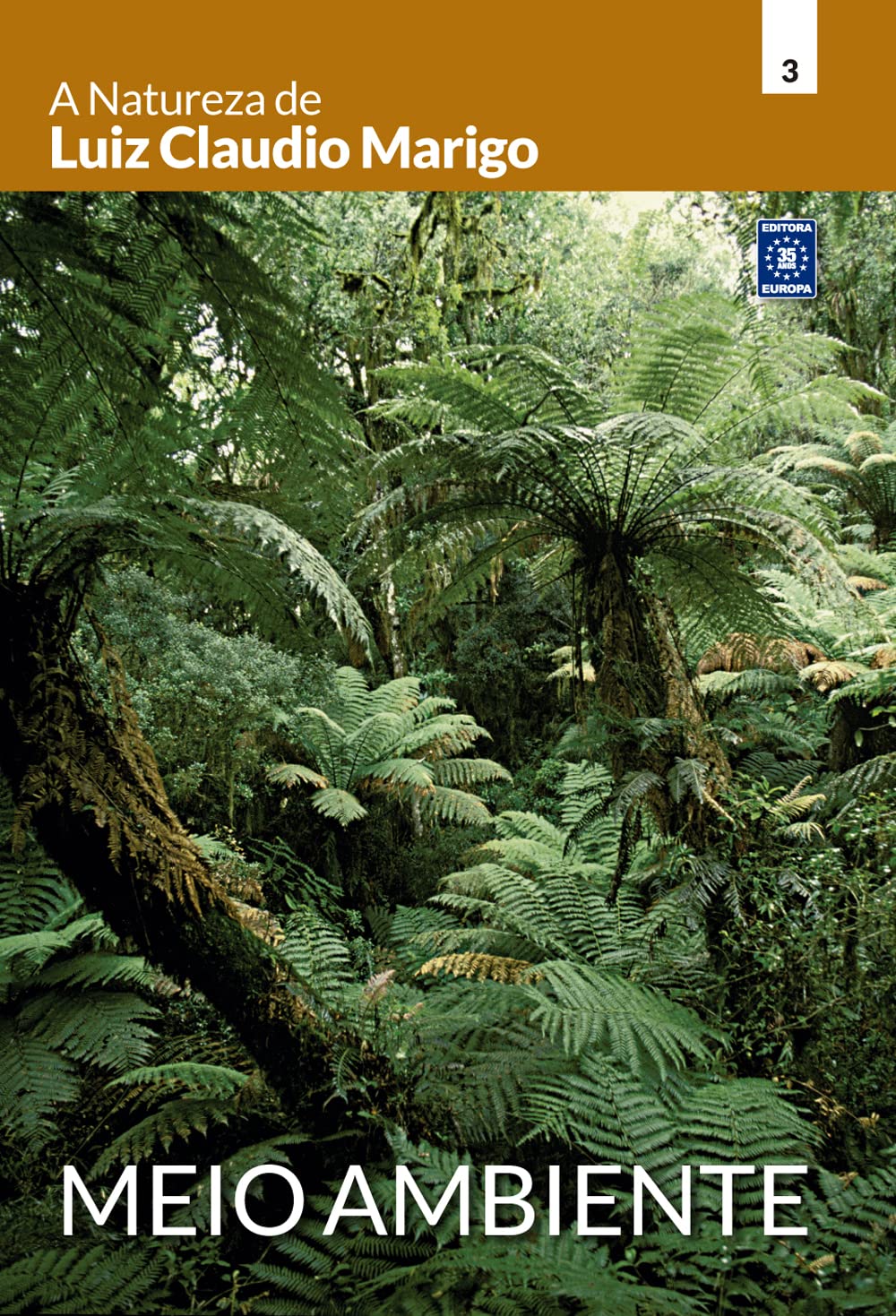 A Natureza de Luiz Claudio Marigo - Meio Ambiente baixar o livro de graça